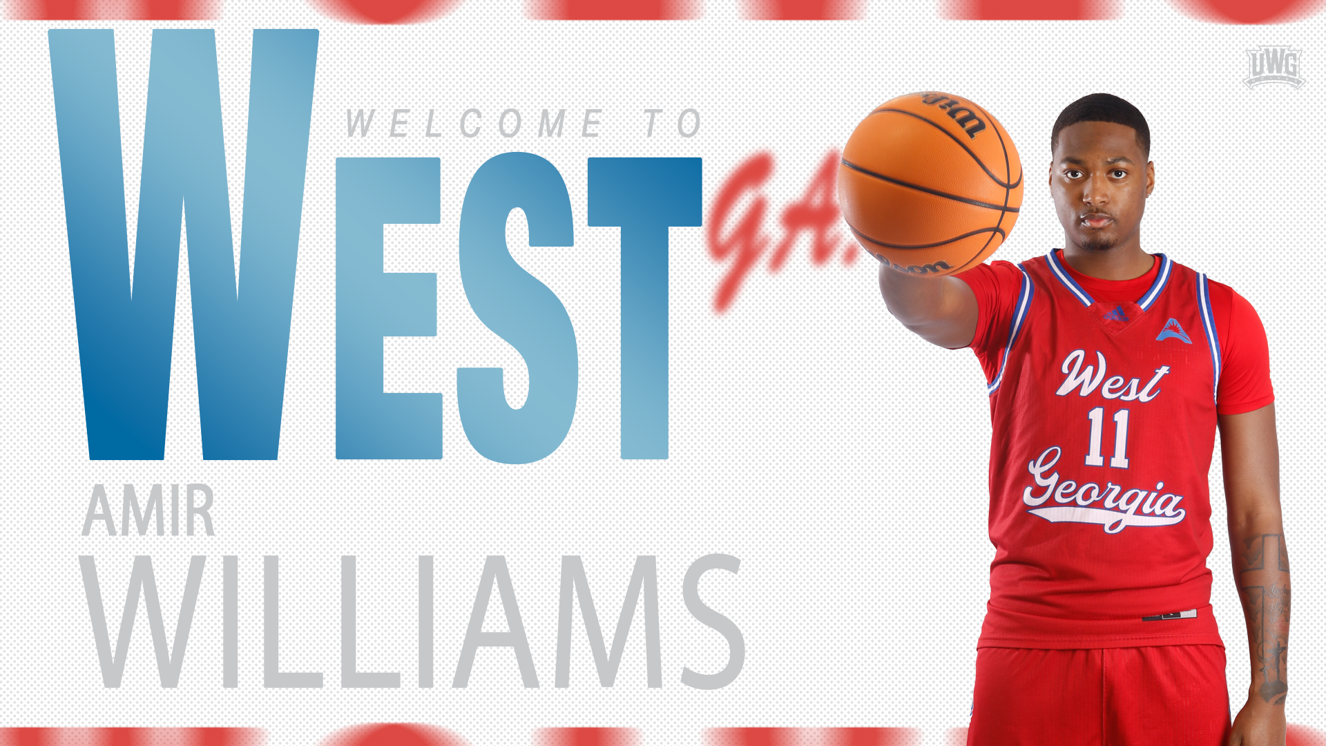 Blue text that reads Welcome to West Ga. Amir Williams. On the right is a basketball player in red holding a ball towards the camera
