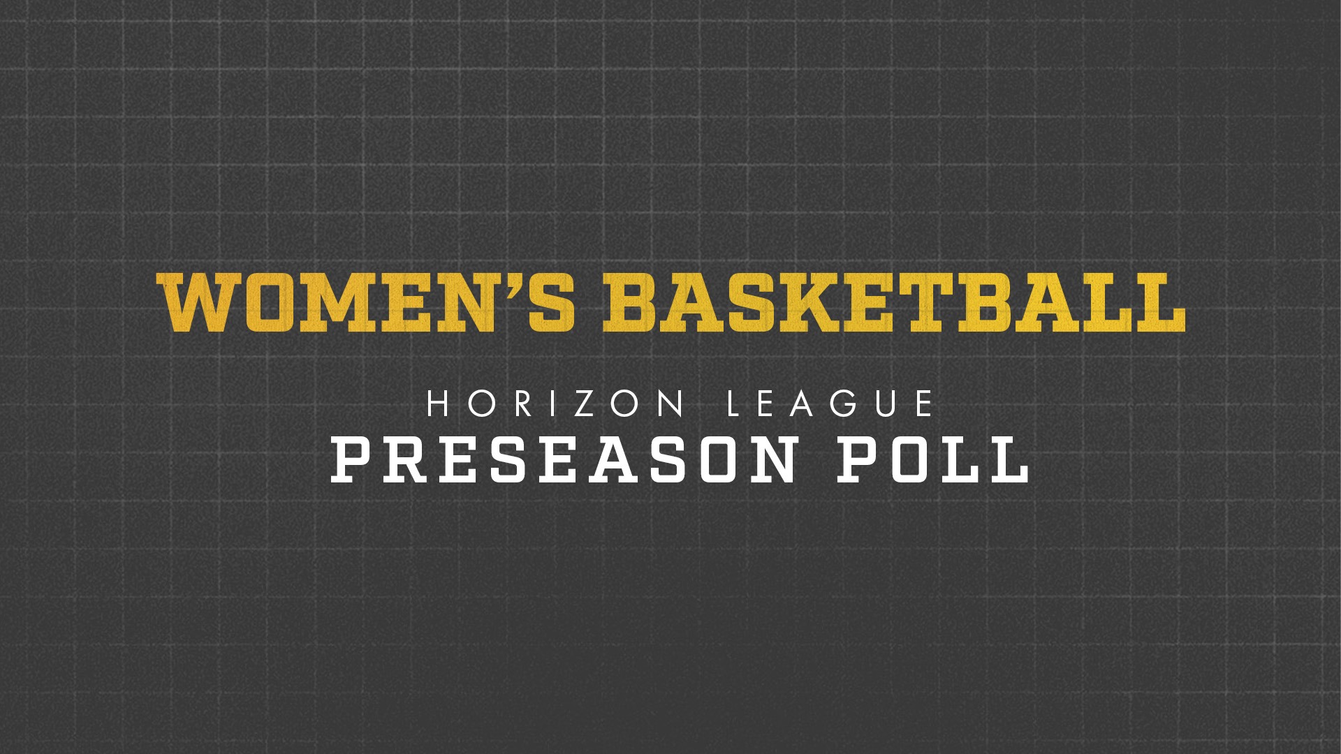 2026-27 Horizon League Women's Basketball Preseason Poll