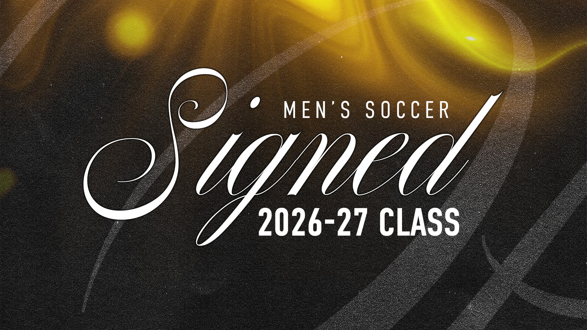 MSOC signing Class sign 2026-27