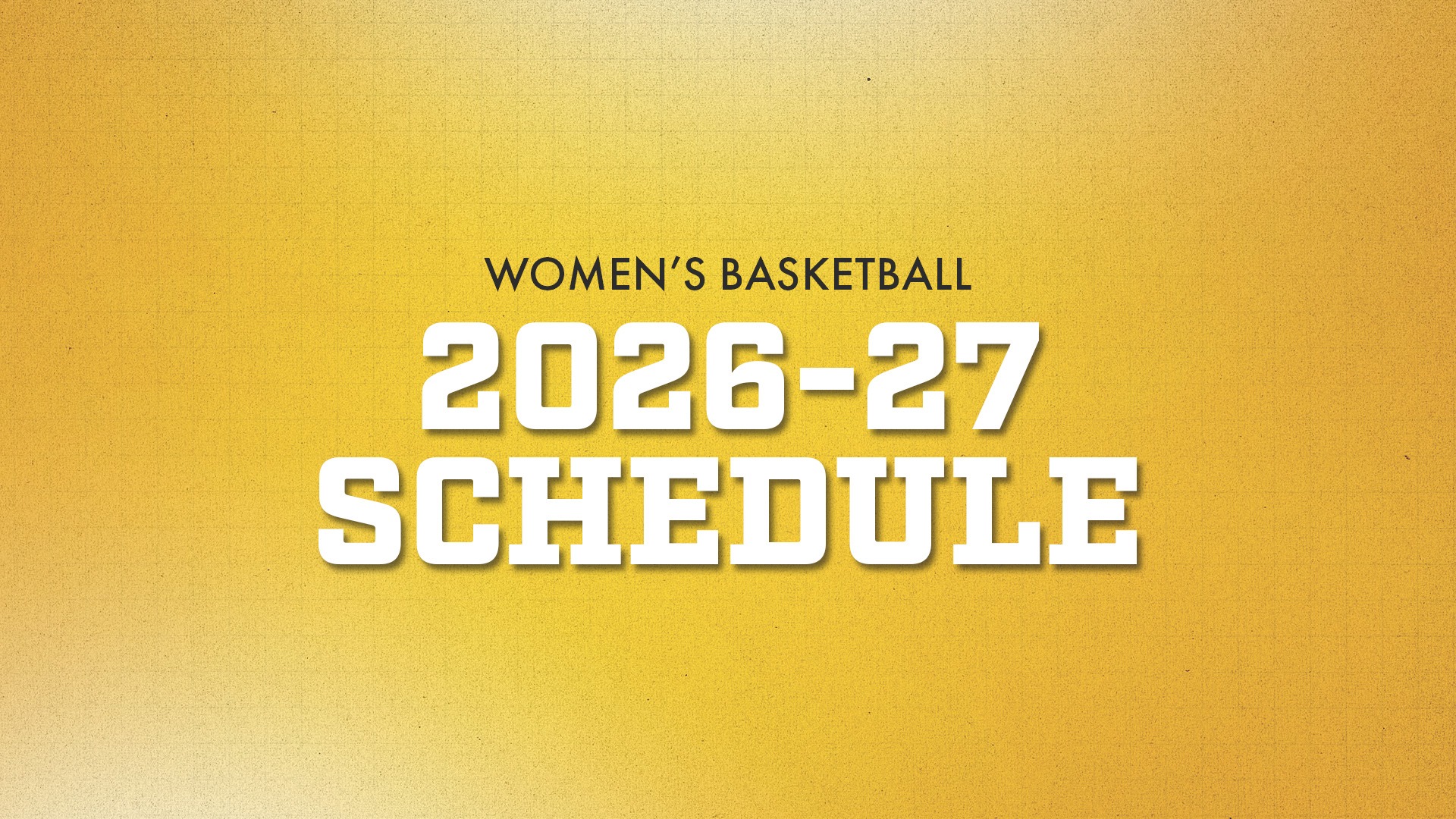 2026-27 Women's Basketball Schedule Release