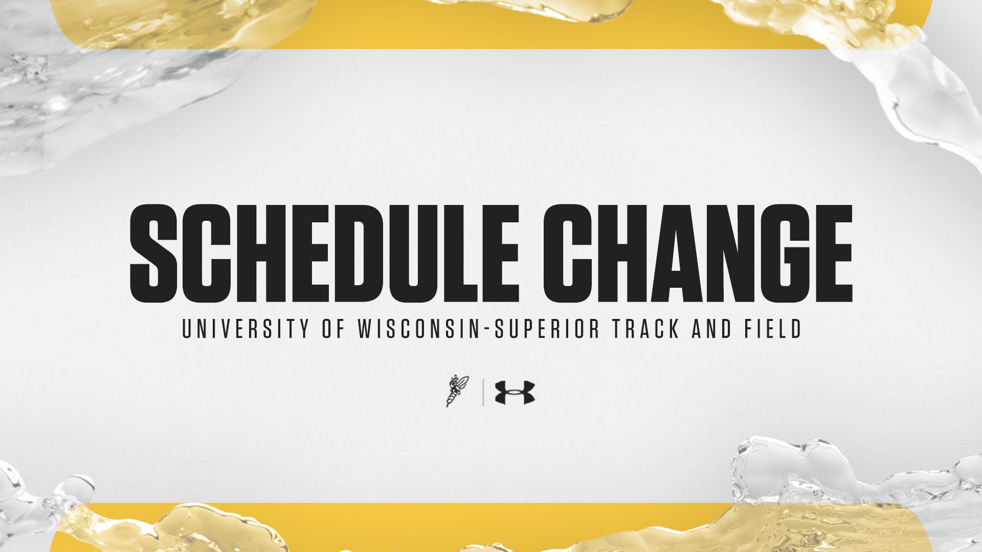 Schedule Change University of Wisconsin-Superior Track and Field