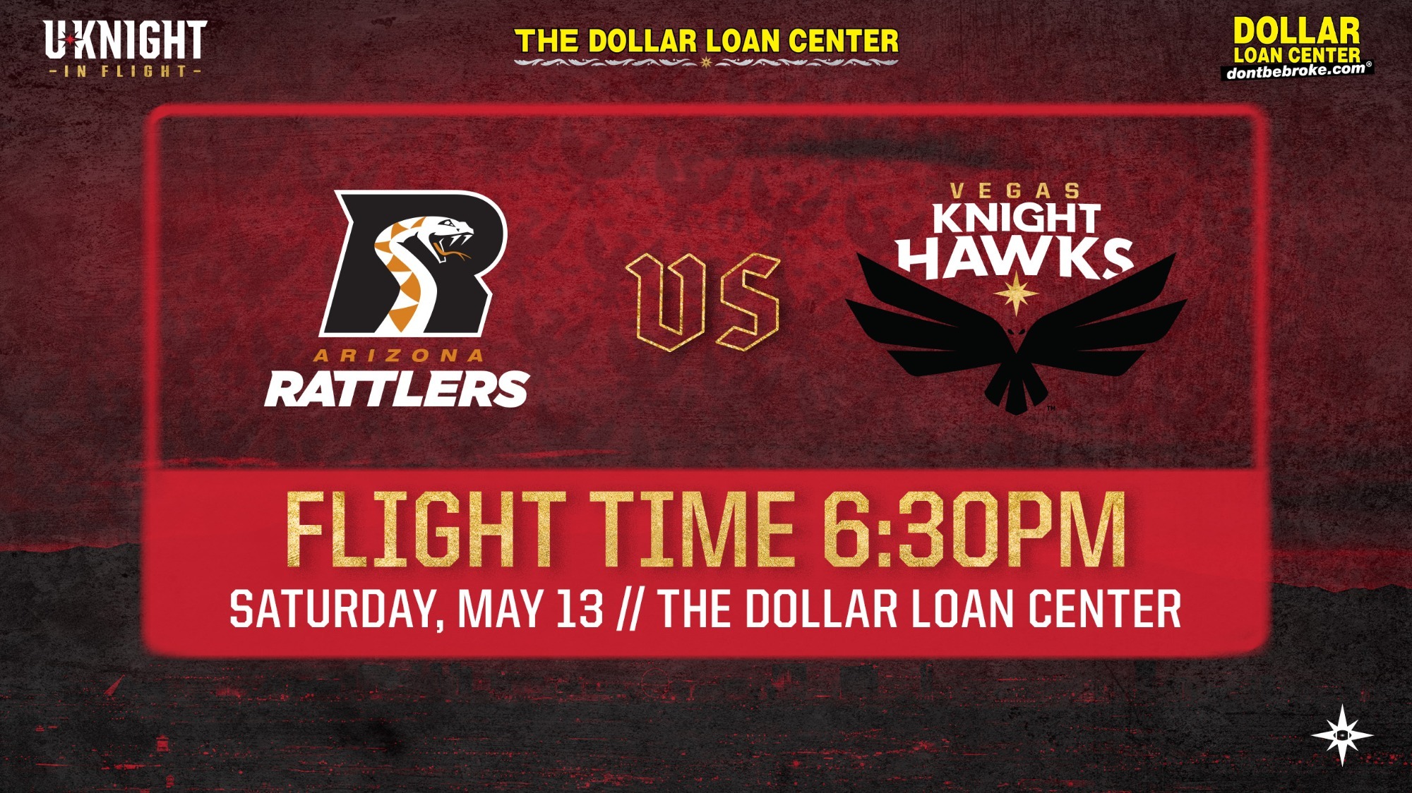 PREVIEW VS AZR SATURDAY, MAY 13 Vegas Knight Hawks