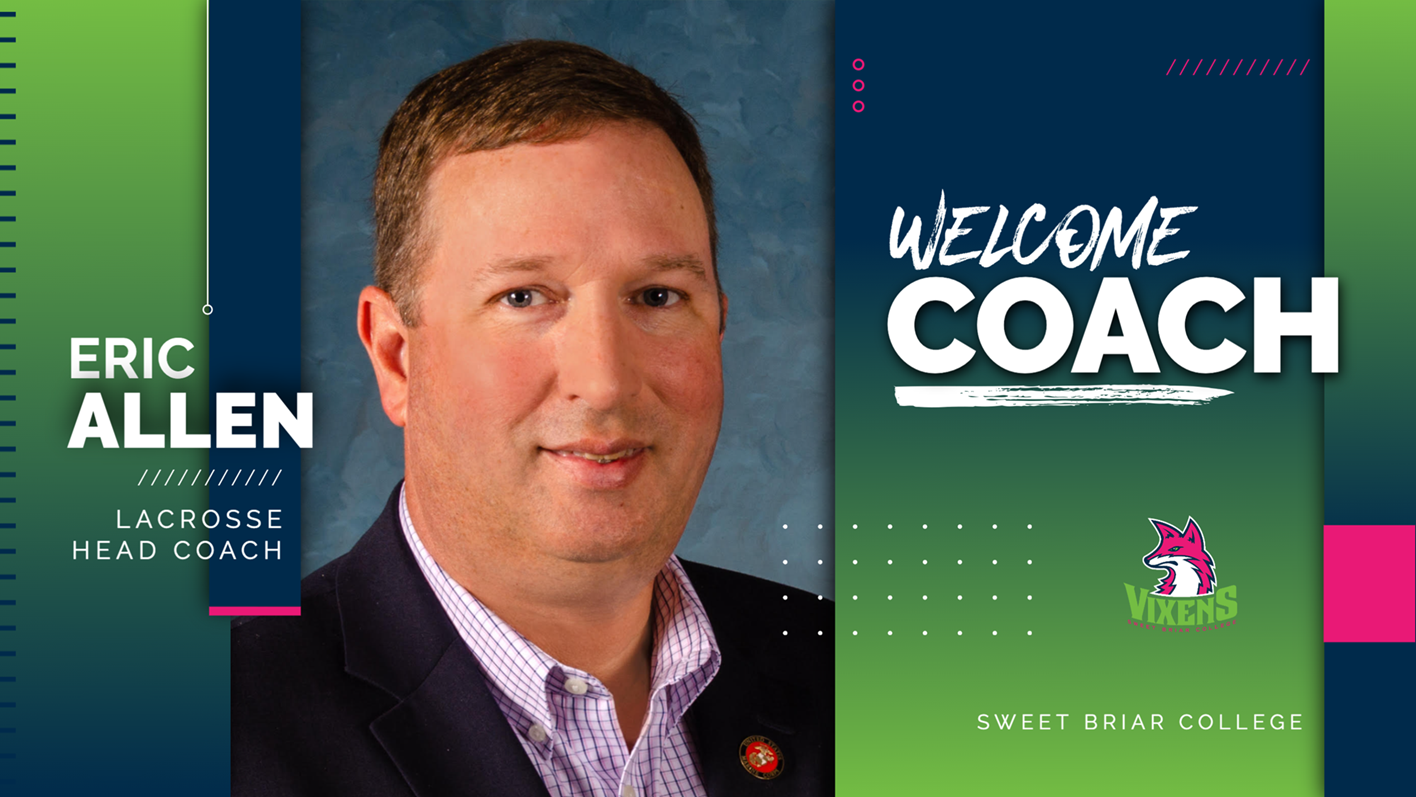 Allen Elevated to Head Lacrosse Coach Sweet Briar College