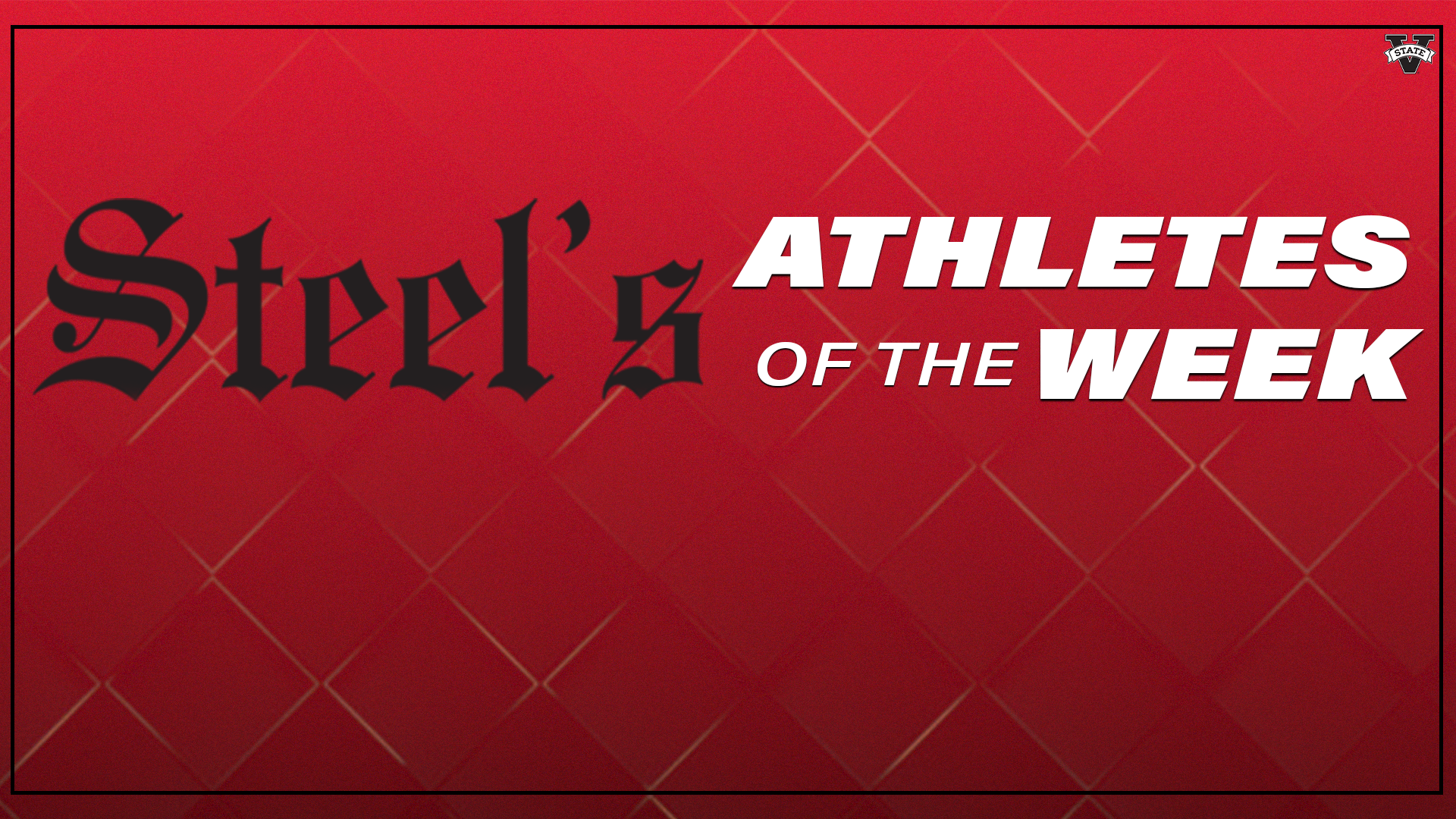 Steel's Athletes of the Week