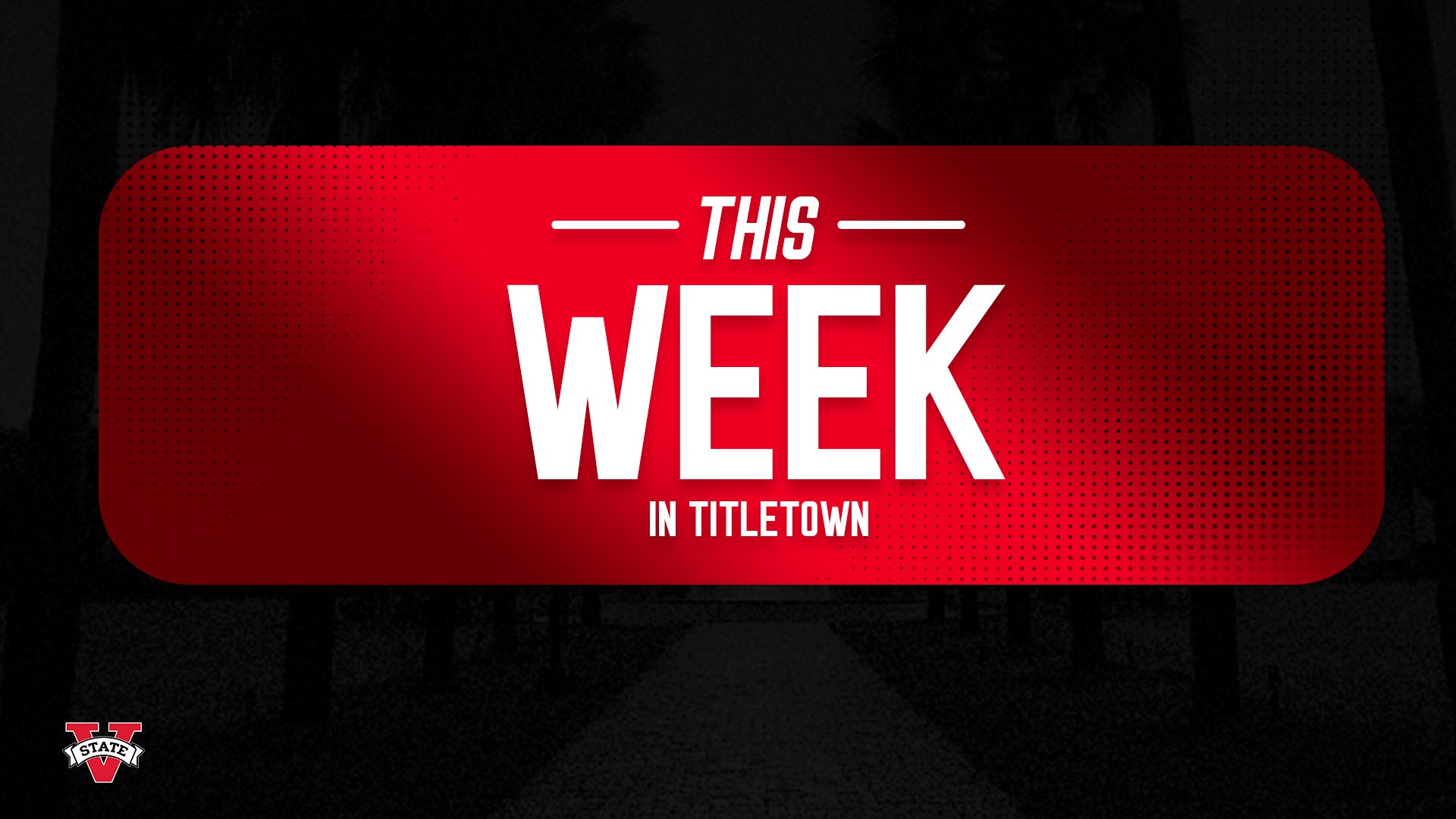 This Week In Title Town