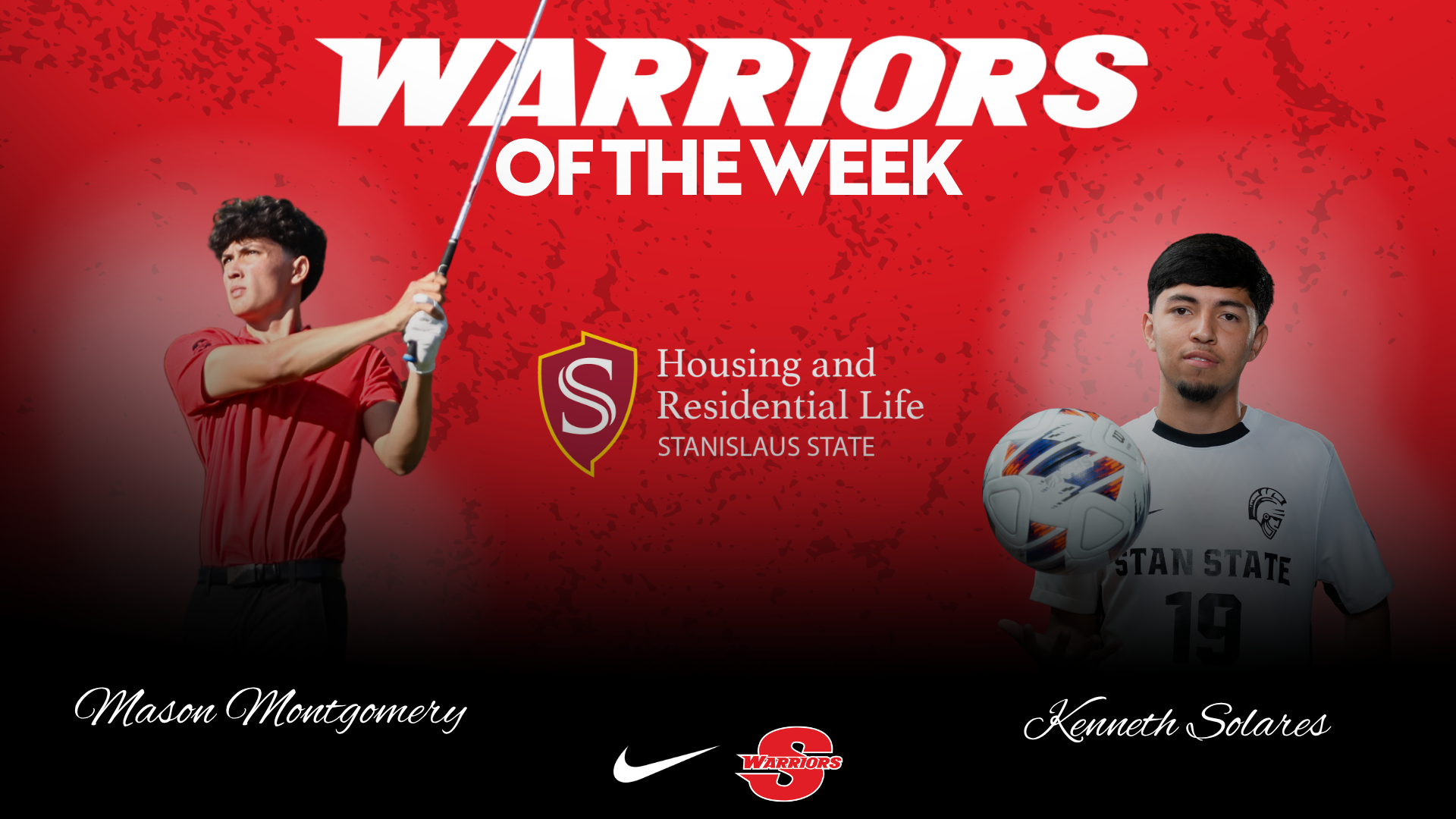 Warriors of the Week with action shots of Kenneth Solares and Mason Montgomery