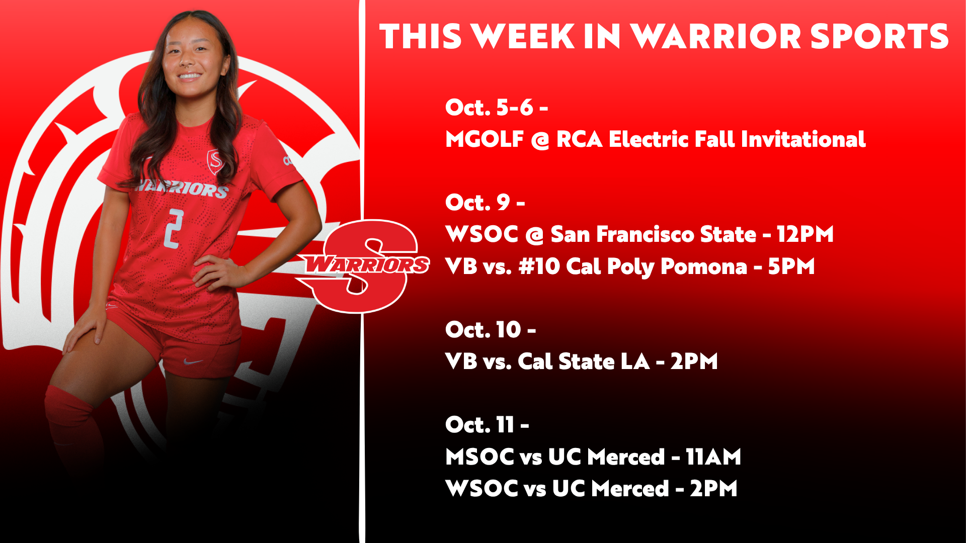“This Week in Warrior Sports” graphic listing Stan State events from Oct. 5–11, including men’s golf, women’s soccer, volleyball, and men’s soccer. A volleyball player in a red Warriors uniform appears beside the schedule.