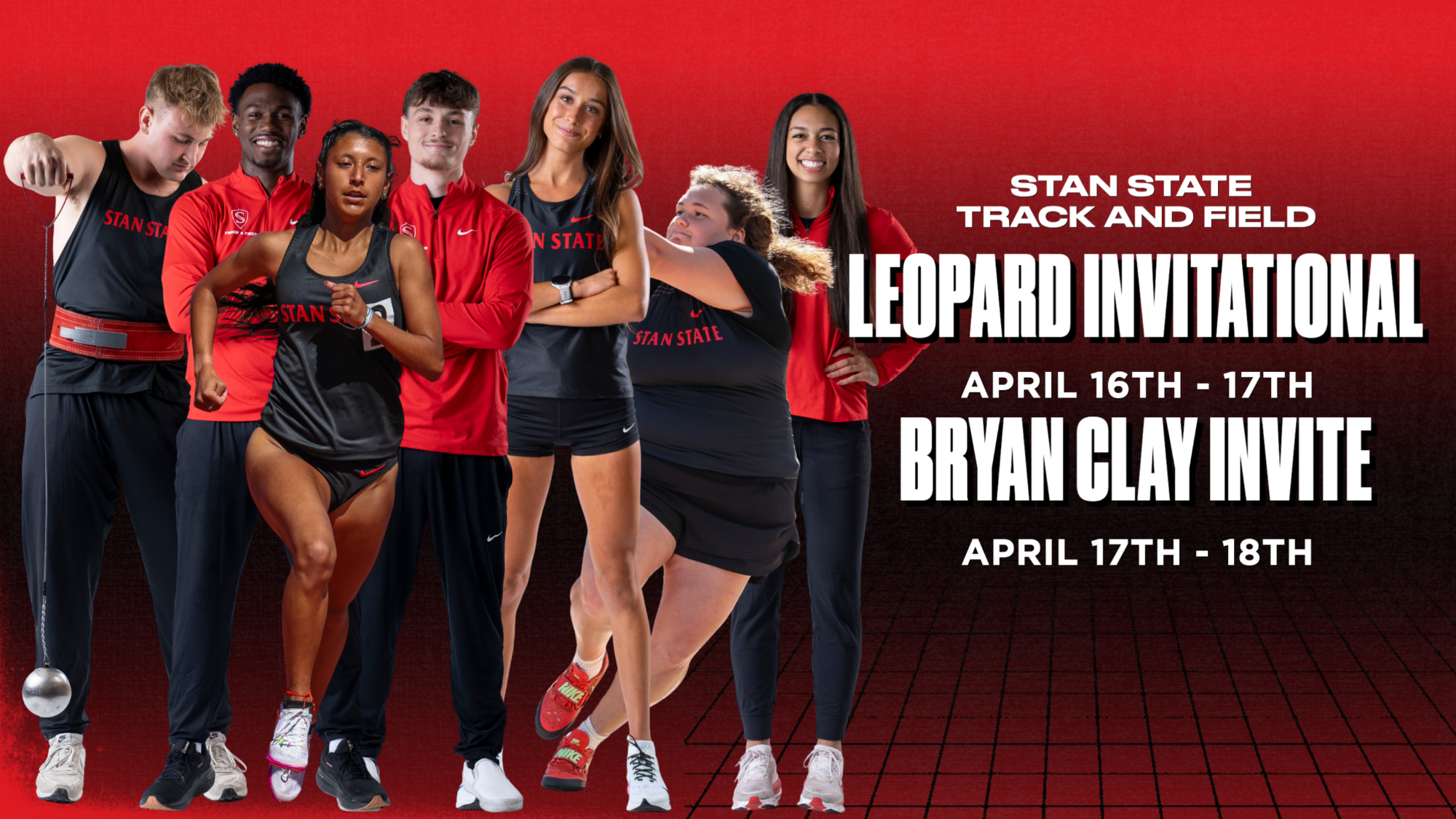 Promotional graphic featuring a group of Stan State track and field athletes in red and black uniforms posed against a red background. Text reads: “Stan State Track and Field.” Upcoming events listed are “Leopard Invitational, April 16–17” and “Bryan Clay Invite, April 17–18.”
