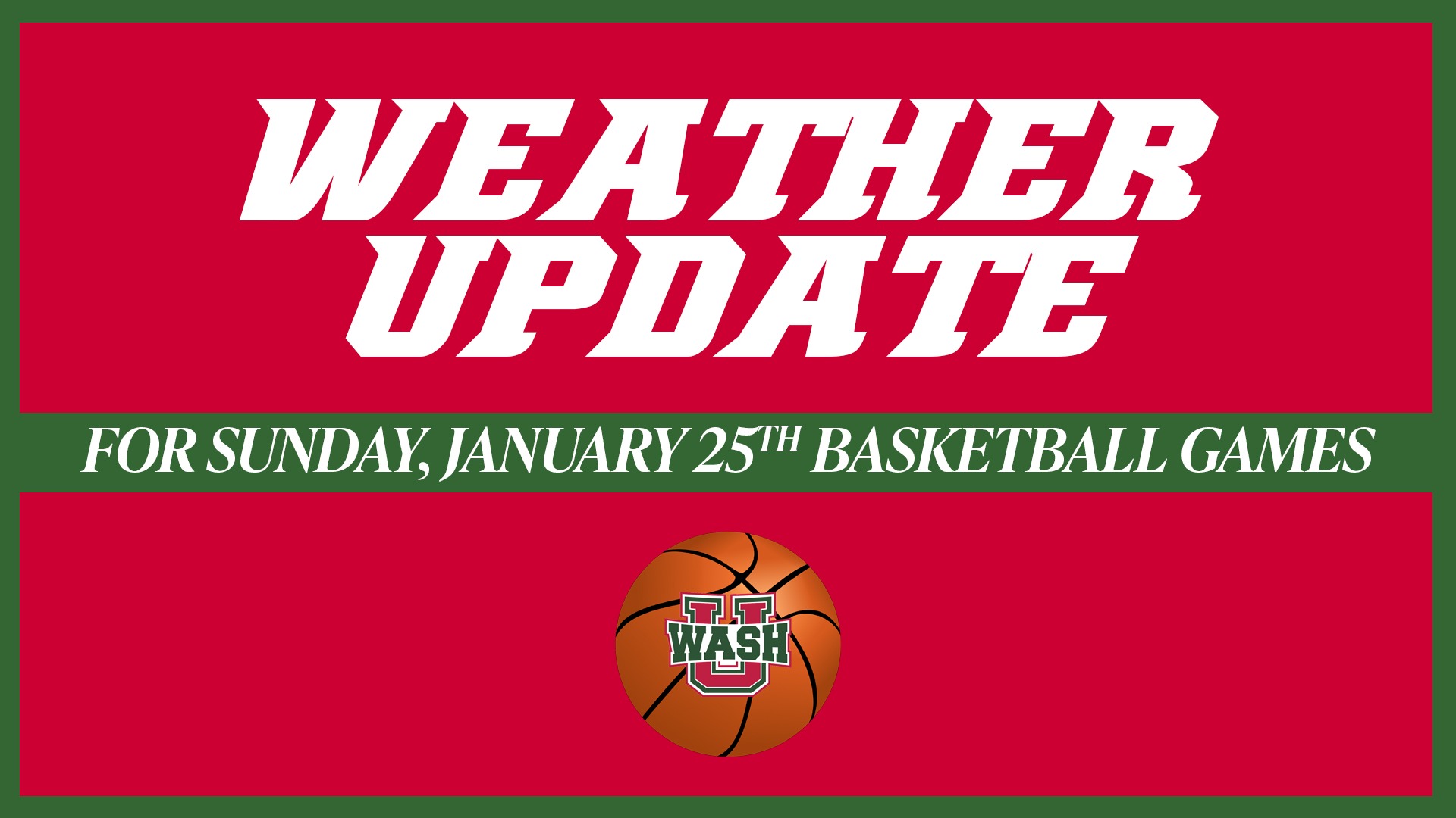 1/24/26 & 1/25/26 Basketball weather splash page
