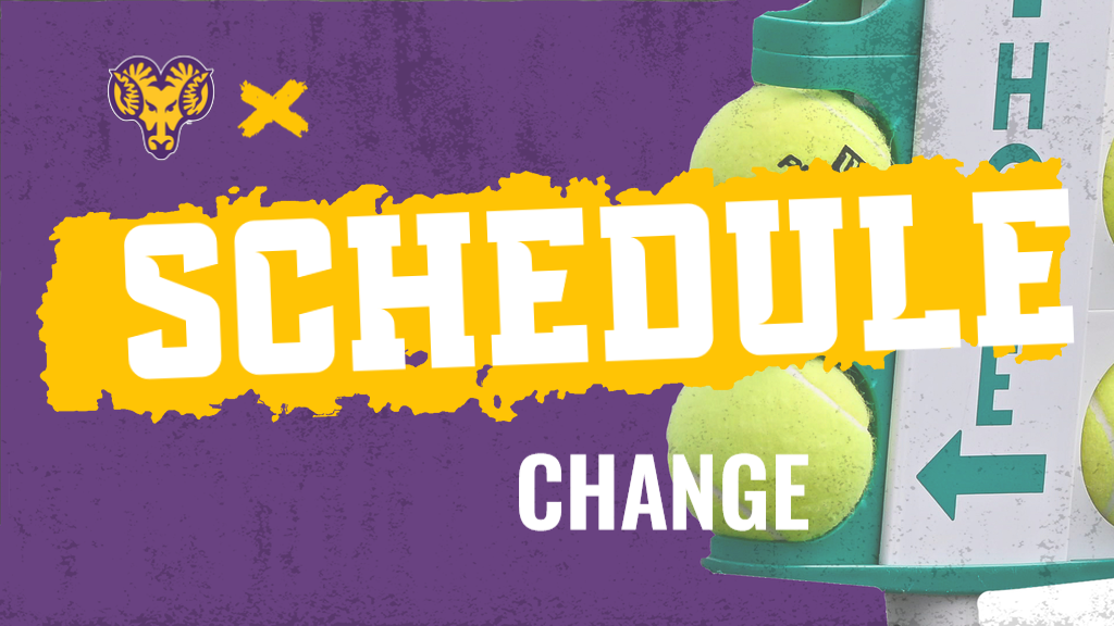 Tennis schedule change