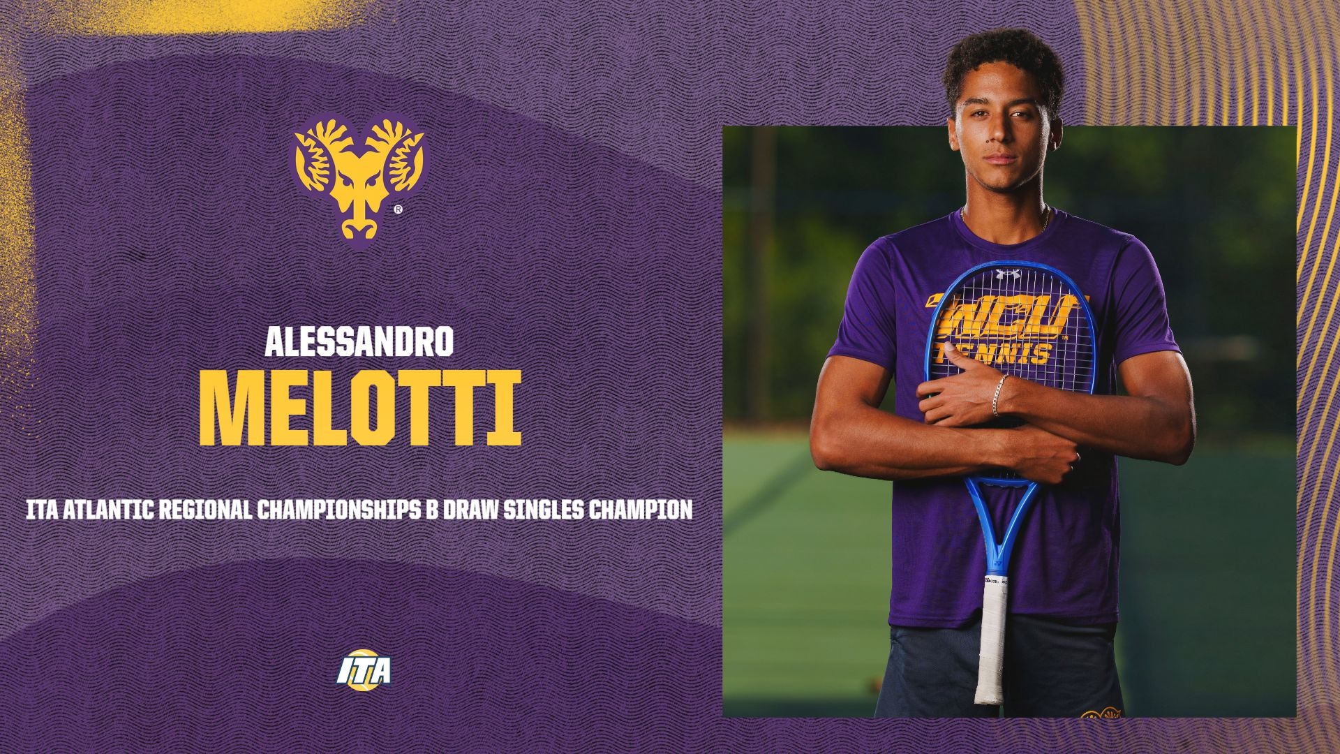 GRAPHIC ANNOUNCING ALESSANDRO MELOTTI AS SINGLES B DRAW CHAMPION AT ITA ATLANTIC REGIONAL CHAMPIONSHIPS