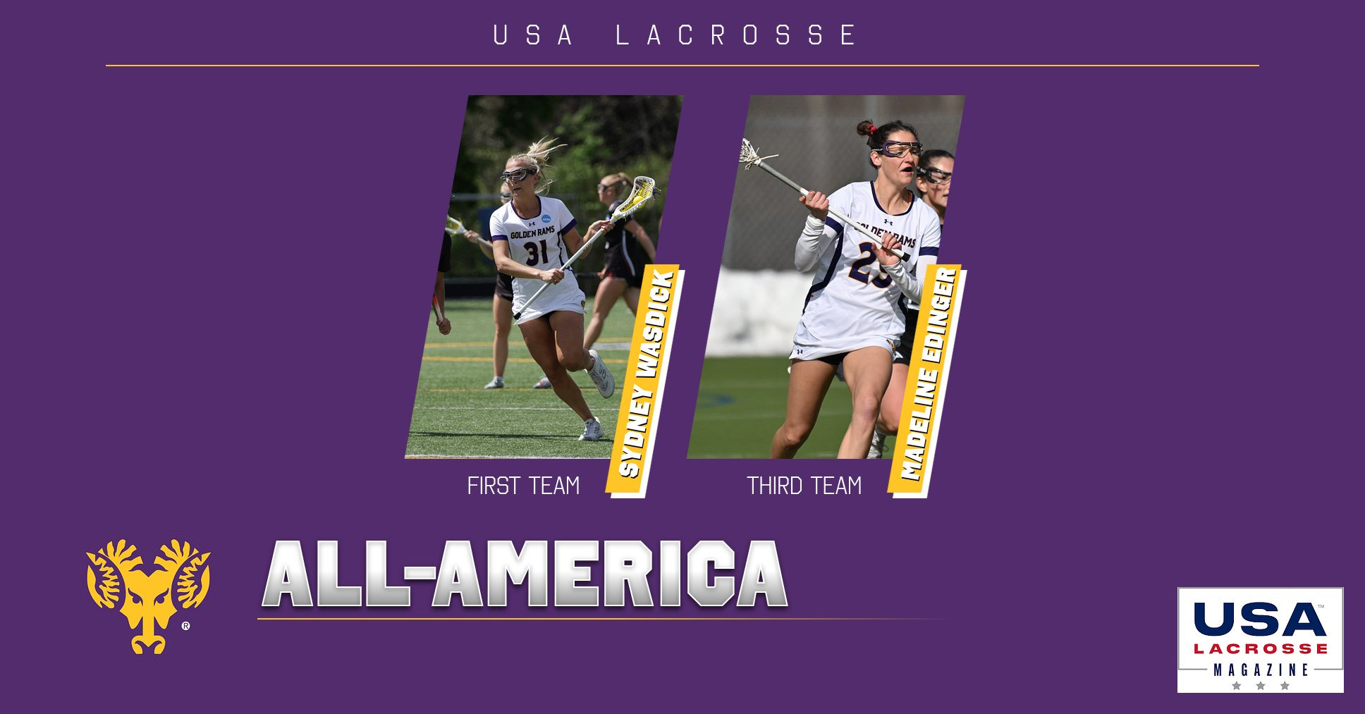 Sydney Wasdick and Madeline Edinger USA Lacrosse All-America graphic. Wasdick on the left and Edinger on the right.