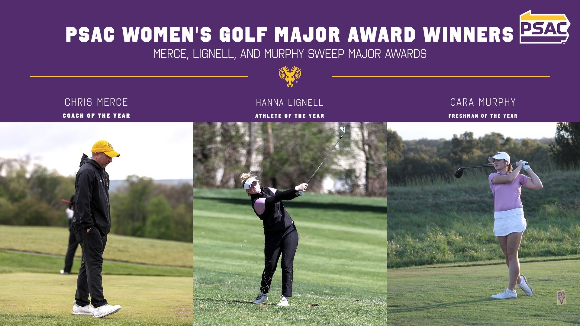PSAC WOMEN'S GOLF MAJOR AWARD WINNERS COVER-MERCE COACH OF THE YEAR, MURPHY FRESHMAN OF THE YEAR, LIGNELL ATHLETE OF THE YEAR