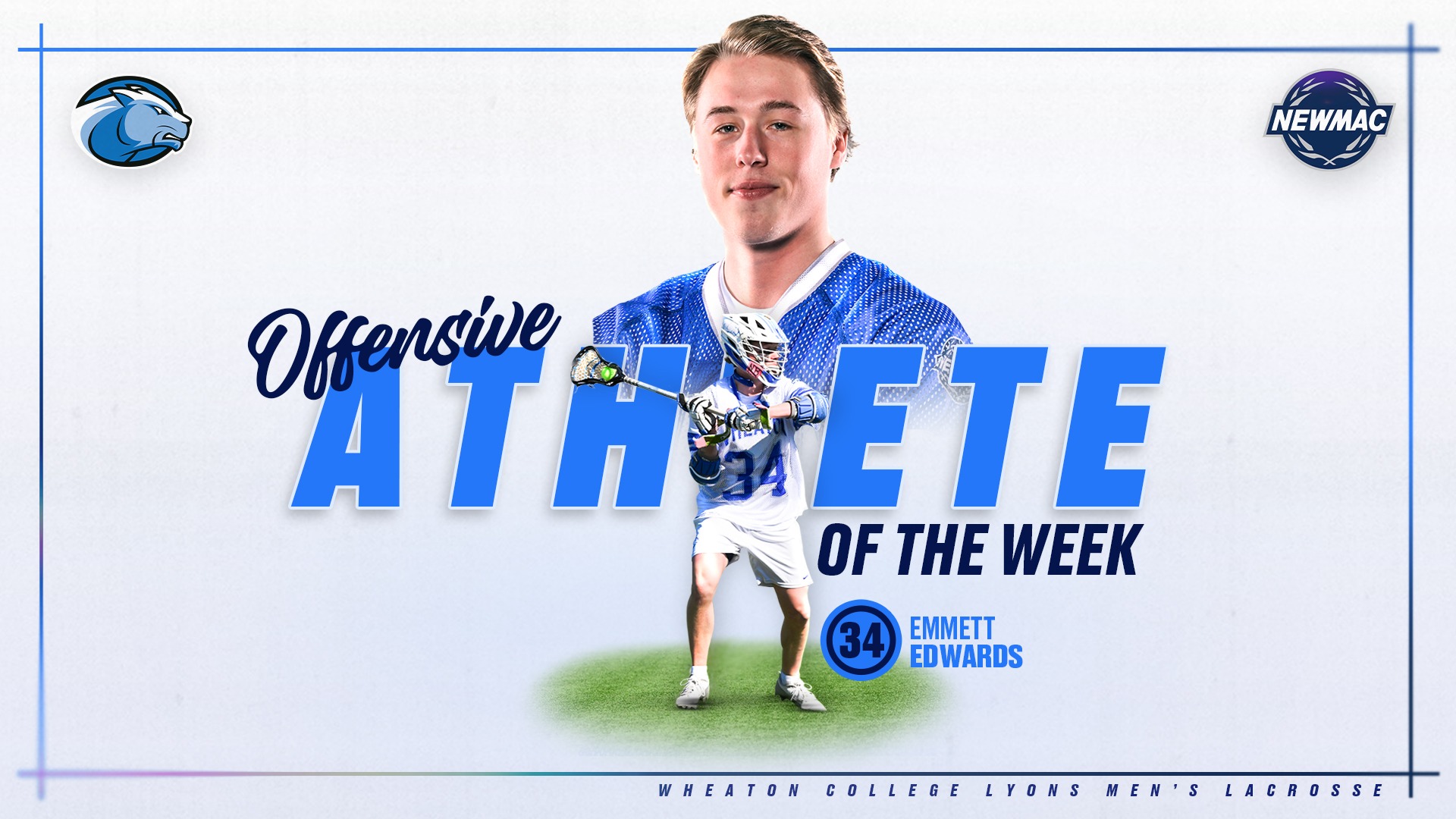 Edwards, Emmett NEWMAC Men's Lacrosse Offensive Athlete of the Week graphic