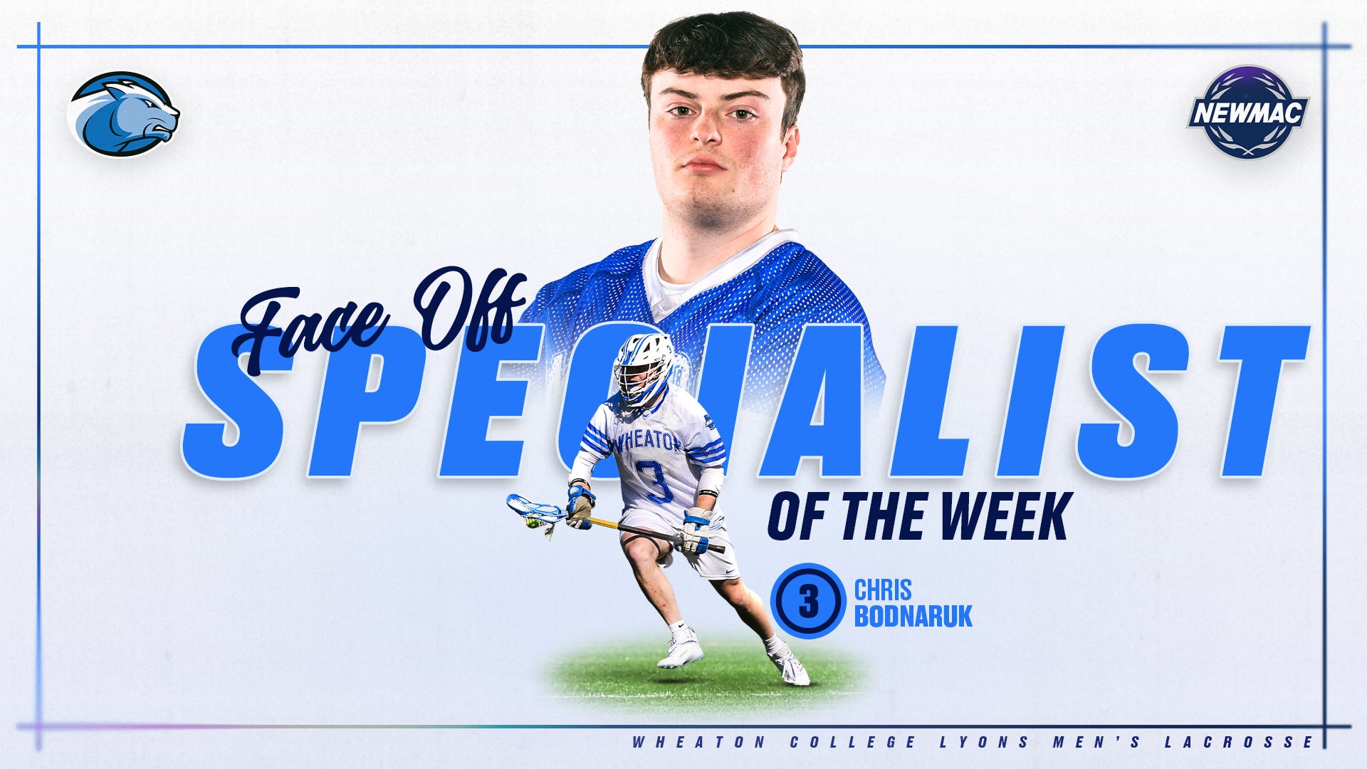 Bodnaruk, Chris NEWMAC Men's Lacrosse Specialist of Week graphic