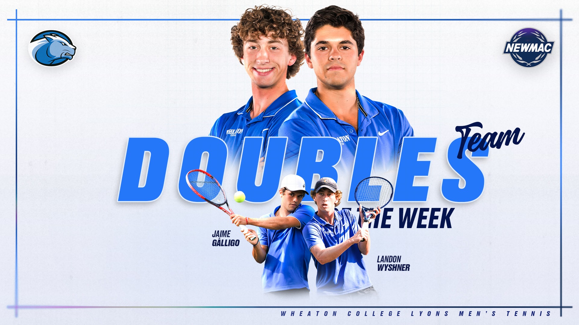 Galligo, Jaime and Landon Wyshner NEWMAC Men's Tennis Doubles Team graphic