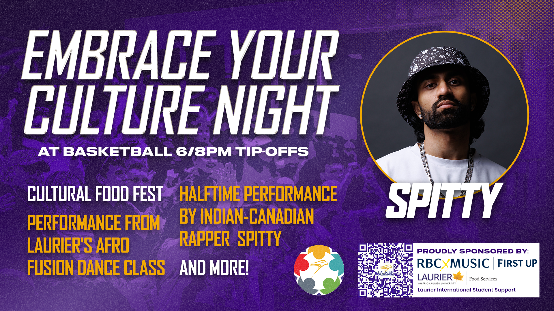 Embrace your Culture returns to Laurier Basketball Saturday February 7th and is proudly presented by RBCxMusic, Laurier Food Services, and Laurier International Student Support