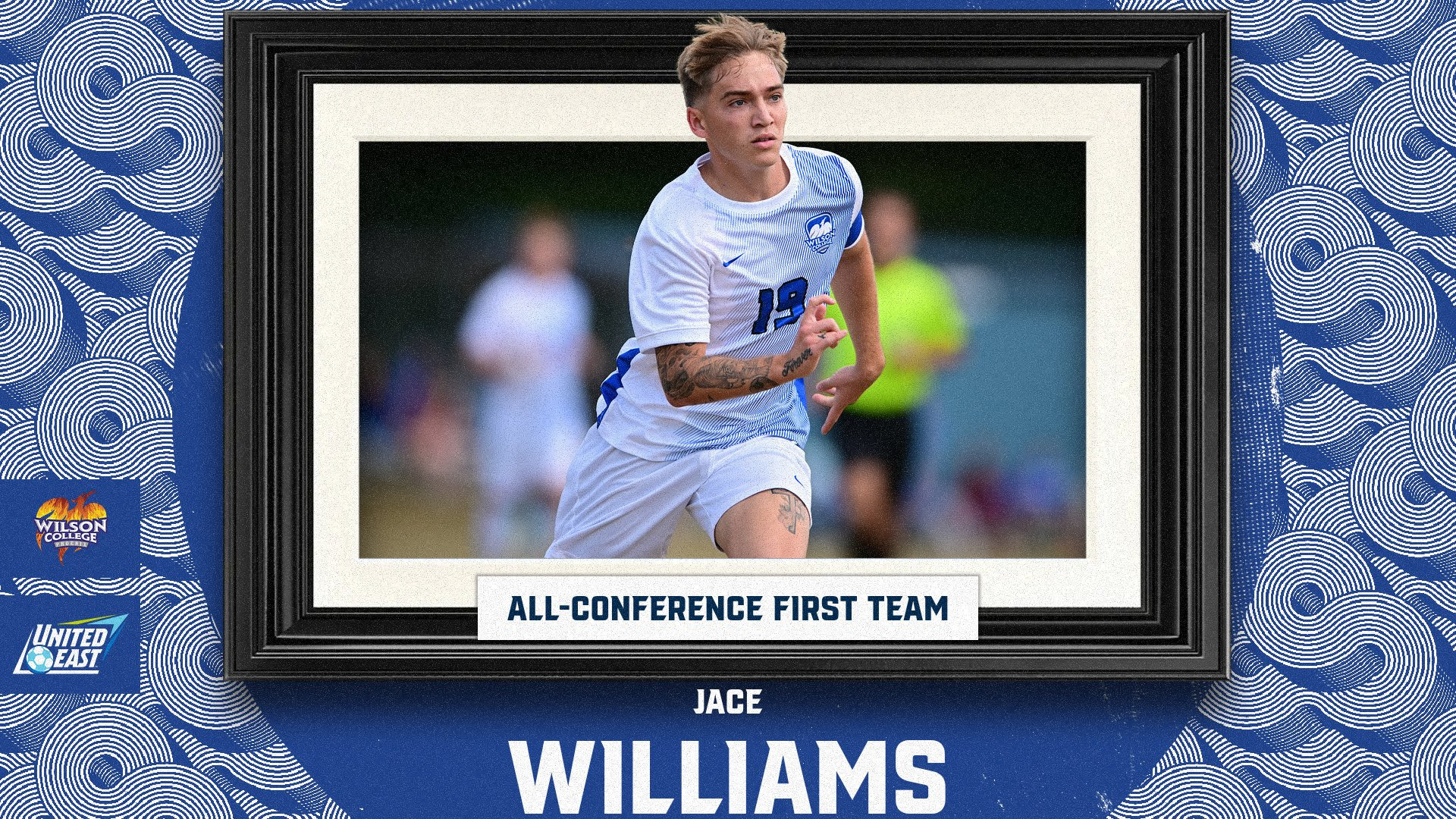 Jace Williams All-Conference First Team Jace pictured in a picture frame graphic