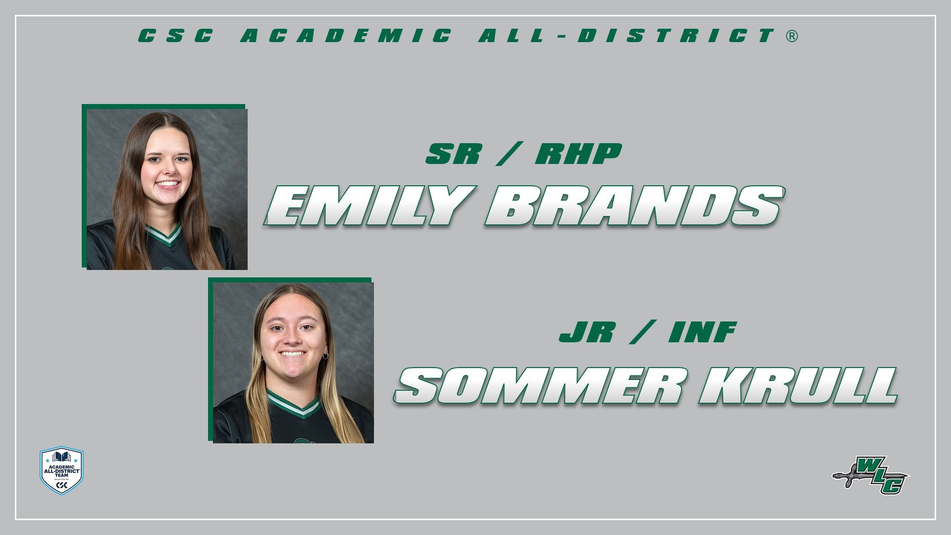 Emily Brands And Sommer Krull Have Been Named CSC Academic All-District