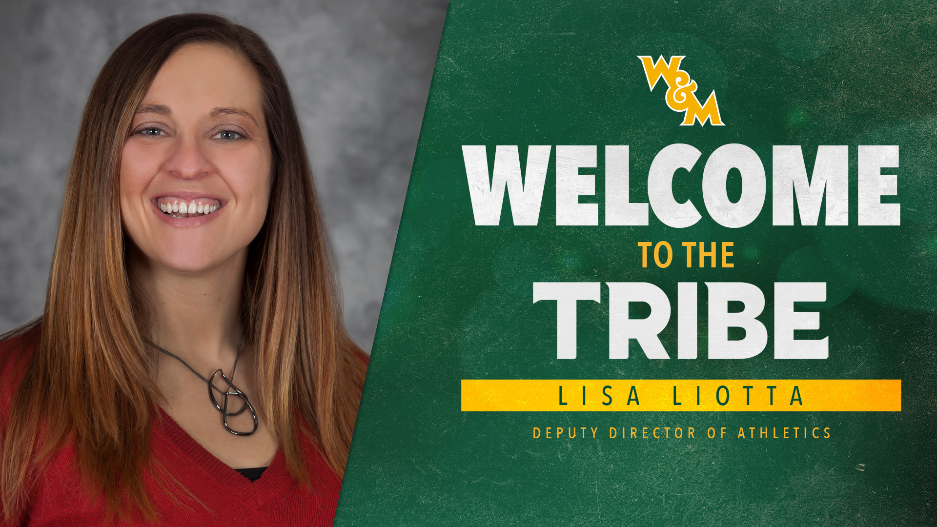 Hiring graphic welcoming Lisa Liotta to the Tribe as the Deputy Director of Athletics. On the left of the graphic is a head shot of Liotta. 