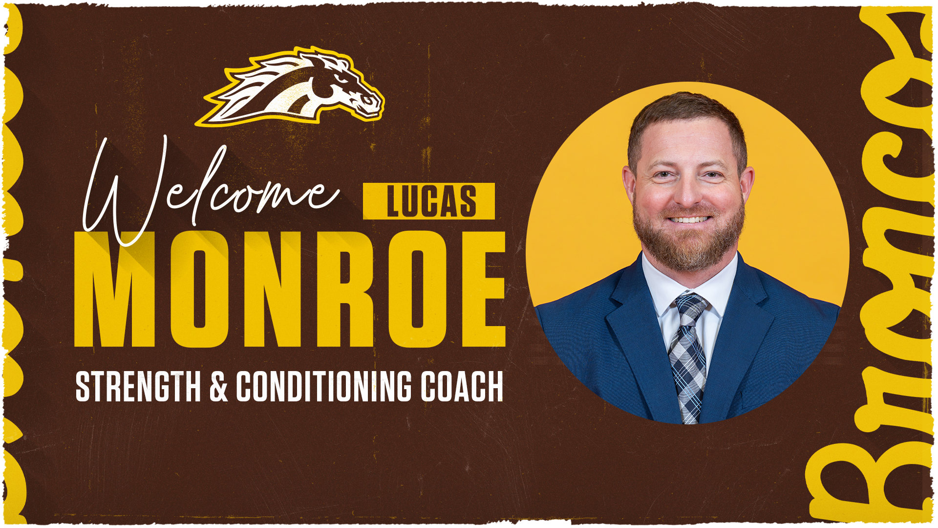 Welcome graphic for new assistant strength & conditioning coach Lucas Monroe