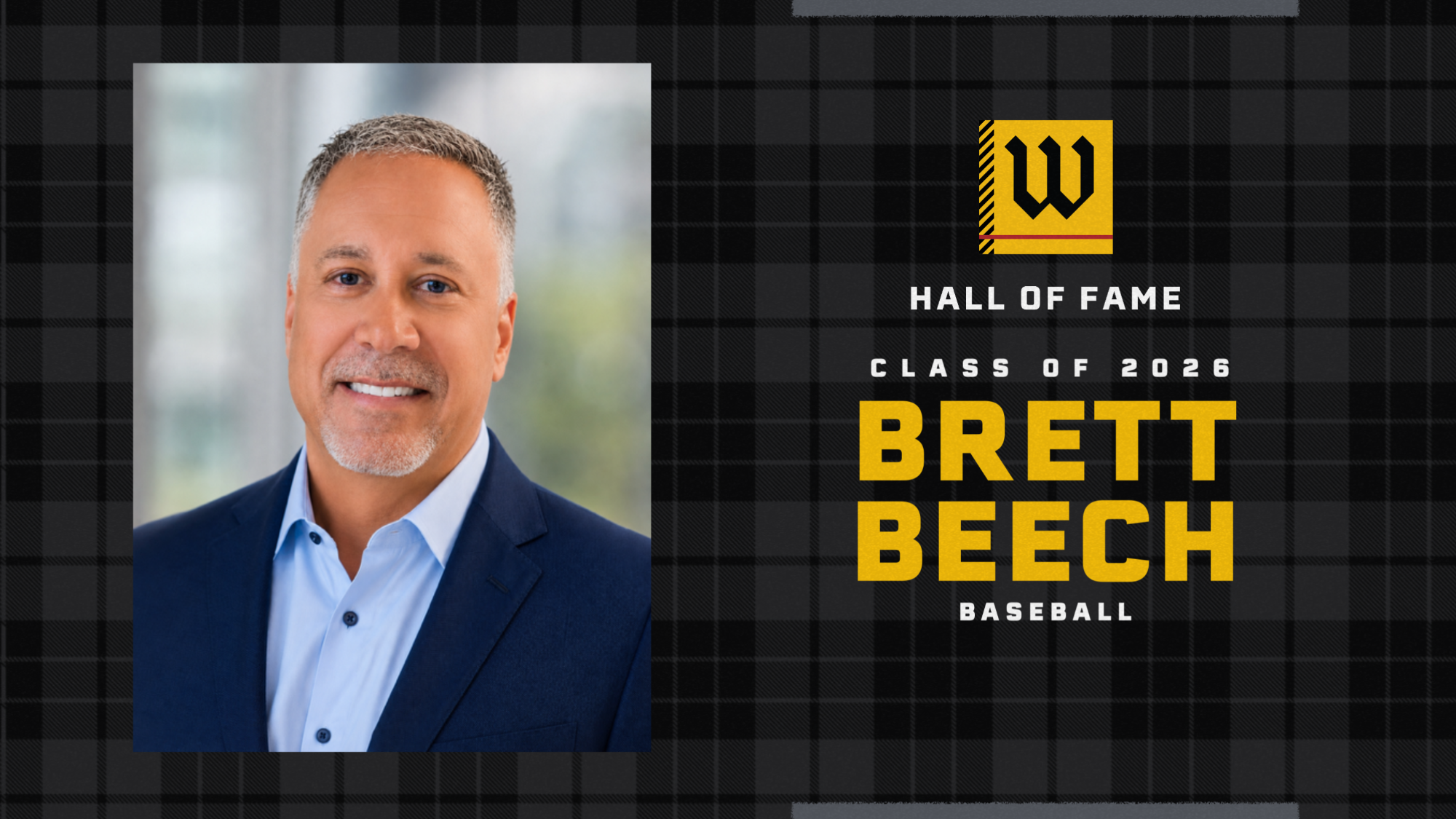 Hall of Fame landing page photo with headshot of Brett Beech on left, and text on right of W square logo, Hall of Fame Class of 2026, name Brett Beech, and baseball sport played