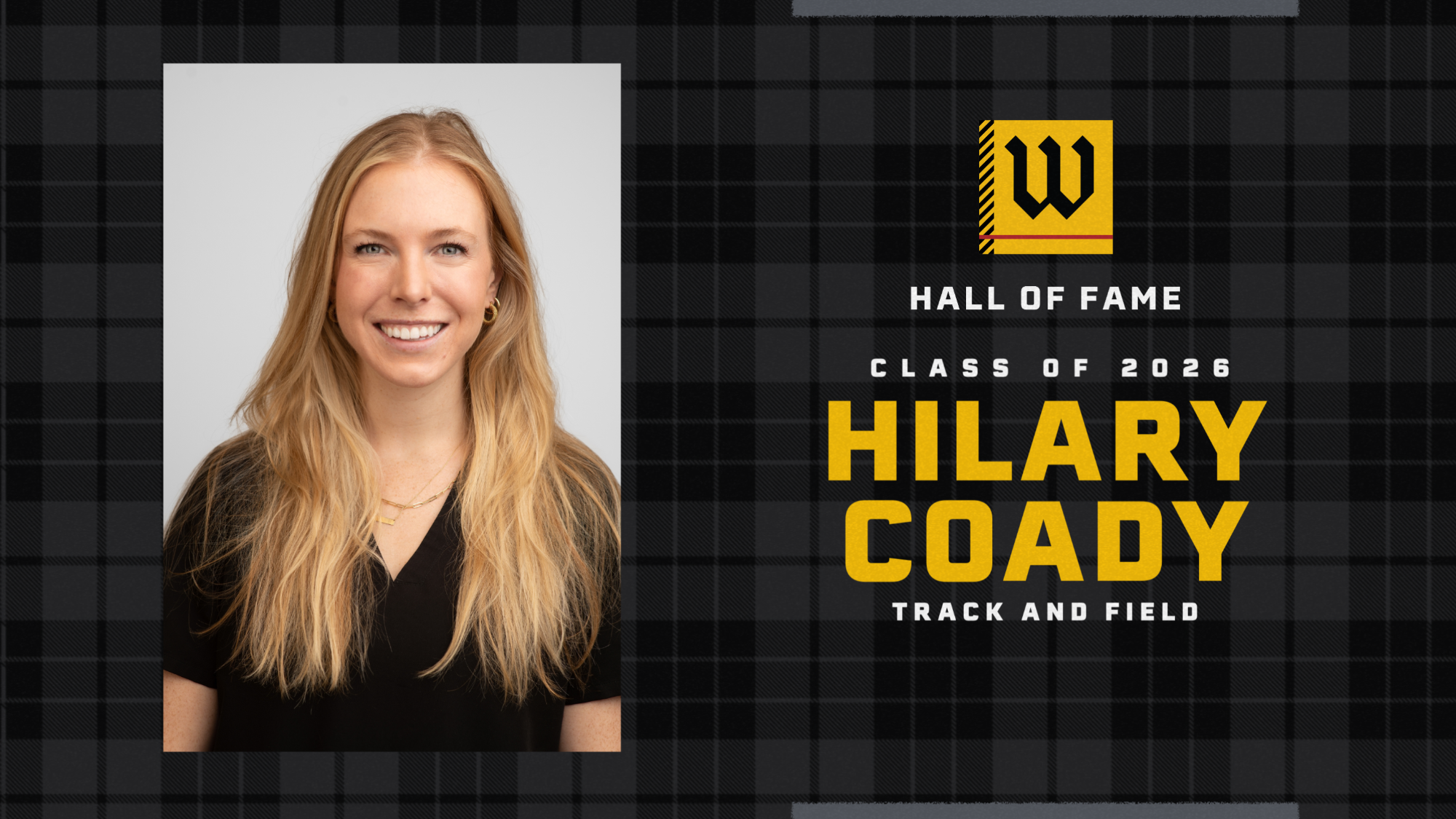 headshot of Hilary Coady on the left. On right, text of name, W logo, Hall of Fame text, and track and field text for sport played.