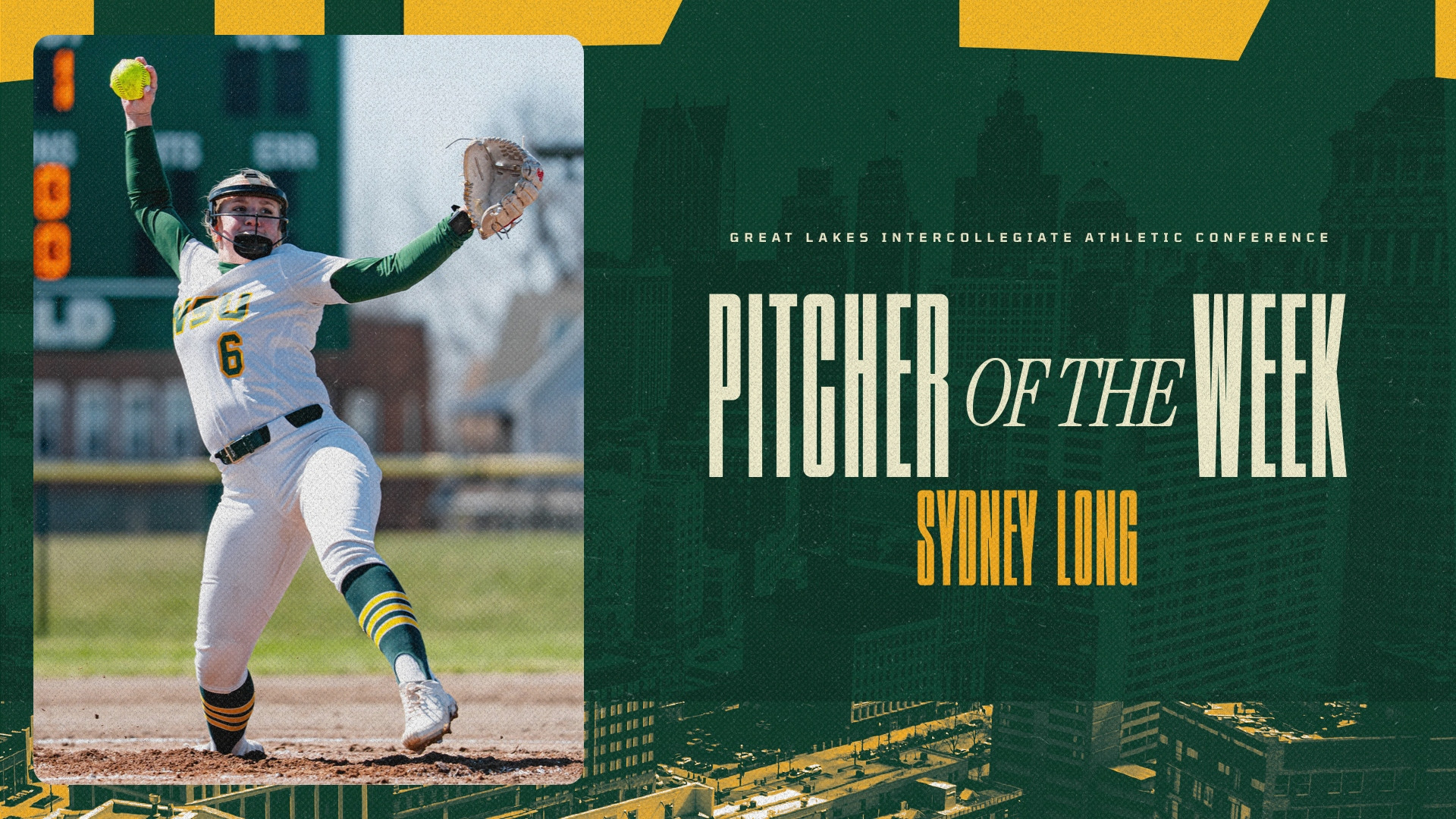 Sydney Long - GLIAC Pitcher of the Week