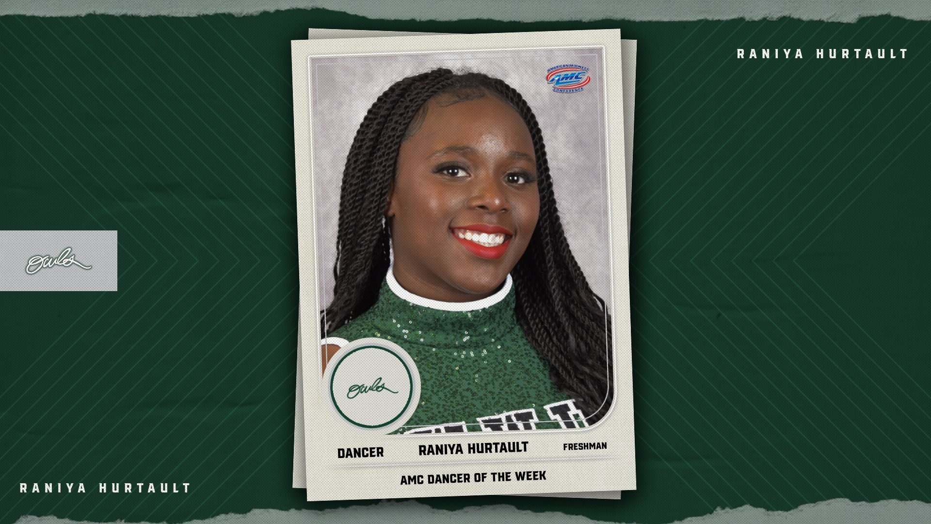 William Woods' Raniya Hurtault was named AMC Dancer of the Week.