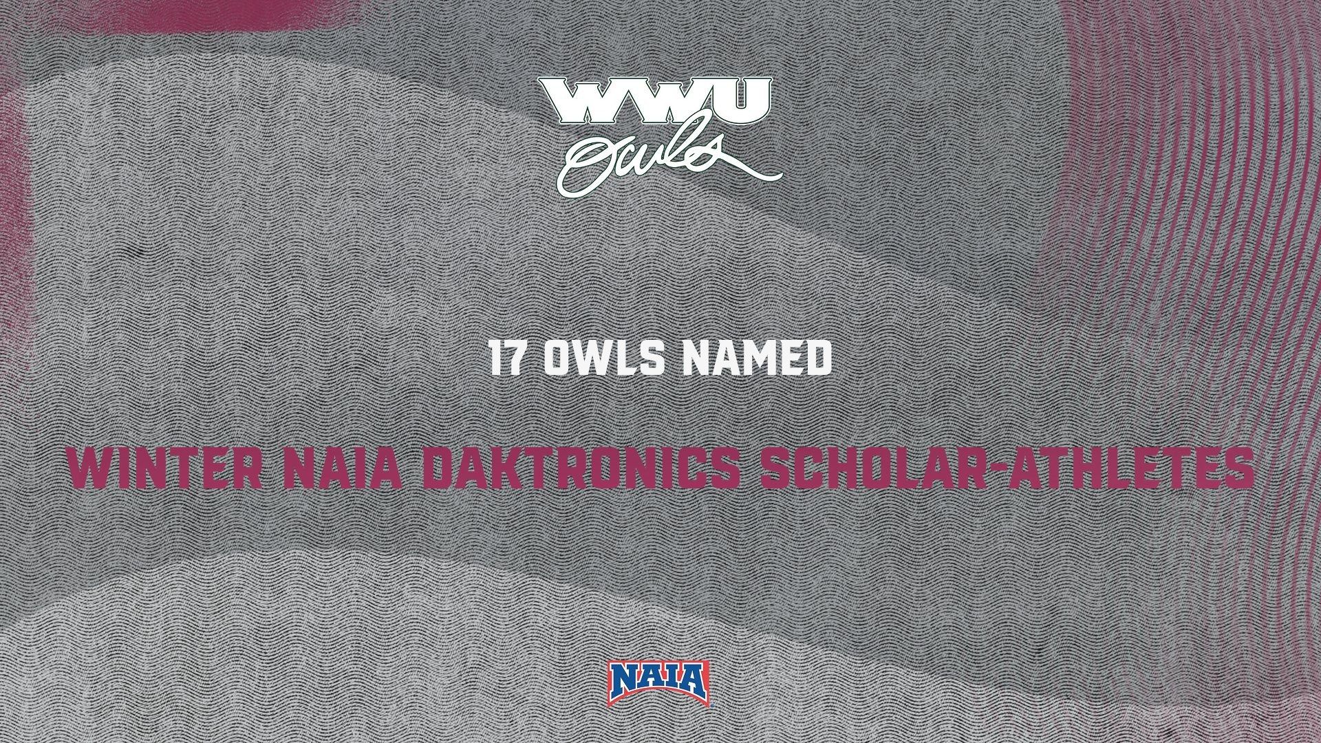 Seventeen Owls winter sports student-athletes were named Daktronics NAIA Scholar-Athletes.