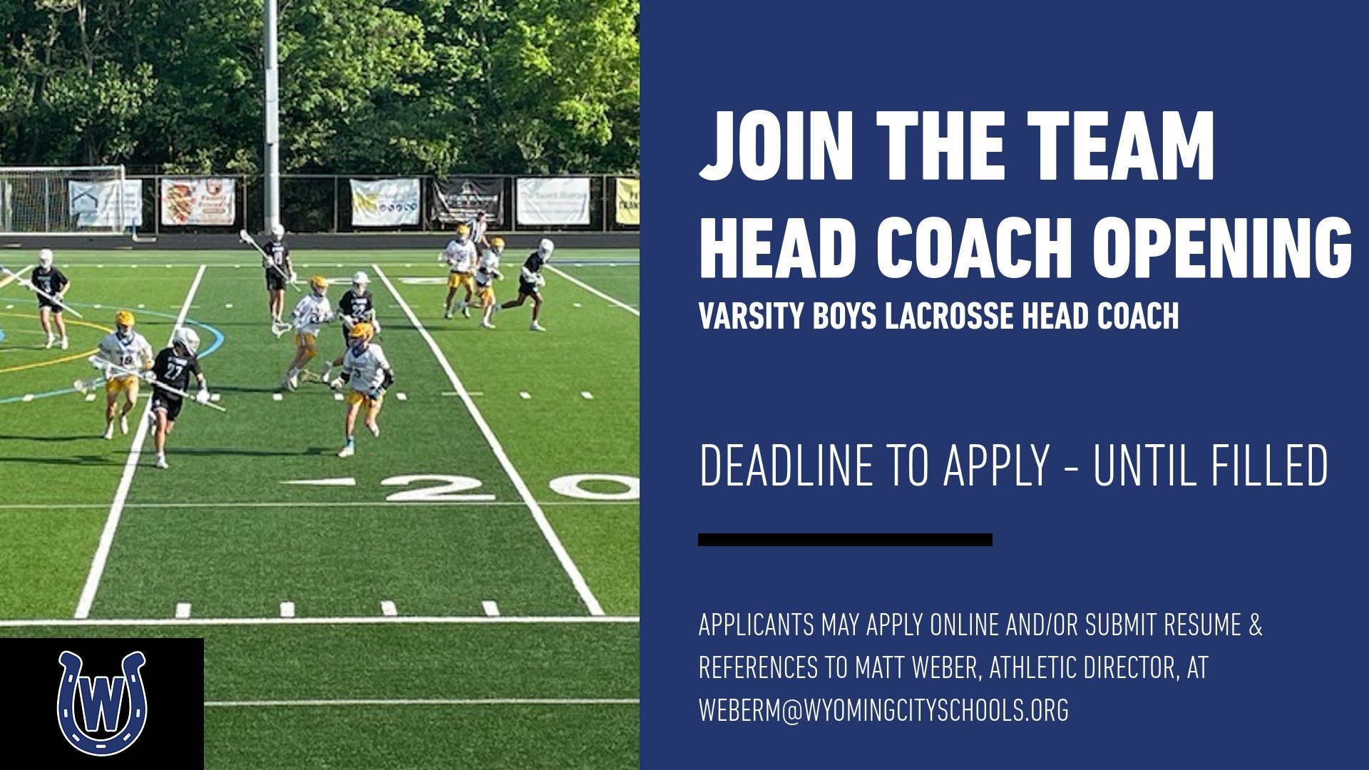 Head Coach Opening Varsity Boys Lacrosse Wyoming Cowboys Athletics