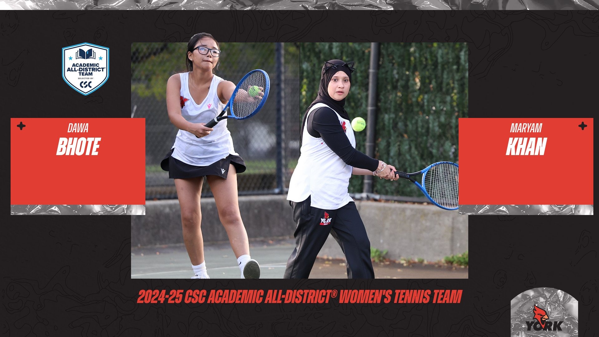 CSC Women's Tennis Academic All-District Team Dawa Bhote and Maryam Khan