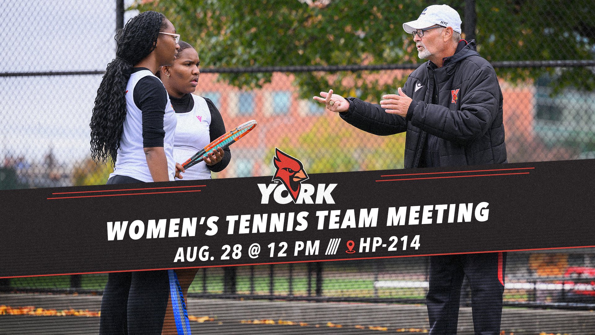 York College Women's Tennis Team Meeting is scheduled for August 28 at 12 PM inside HP-214