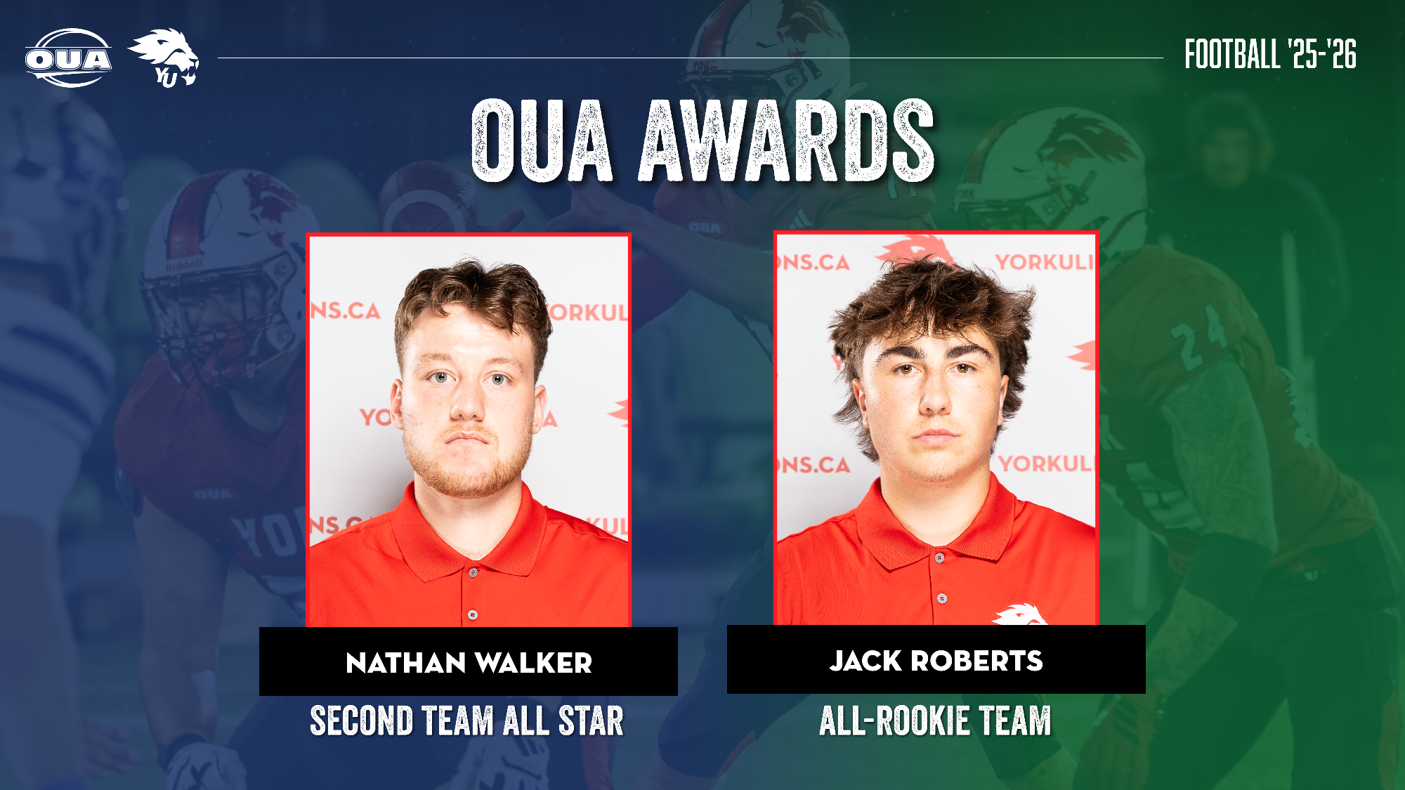 York University Lions football players Jack Roberts and Nathan Walker were among those honoured at the 2025 OUA Football Awards Luncheon on Thursday in Hamilton.