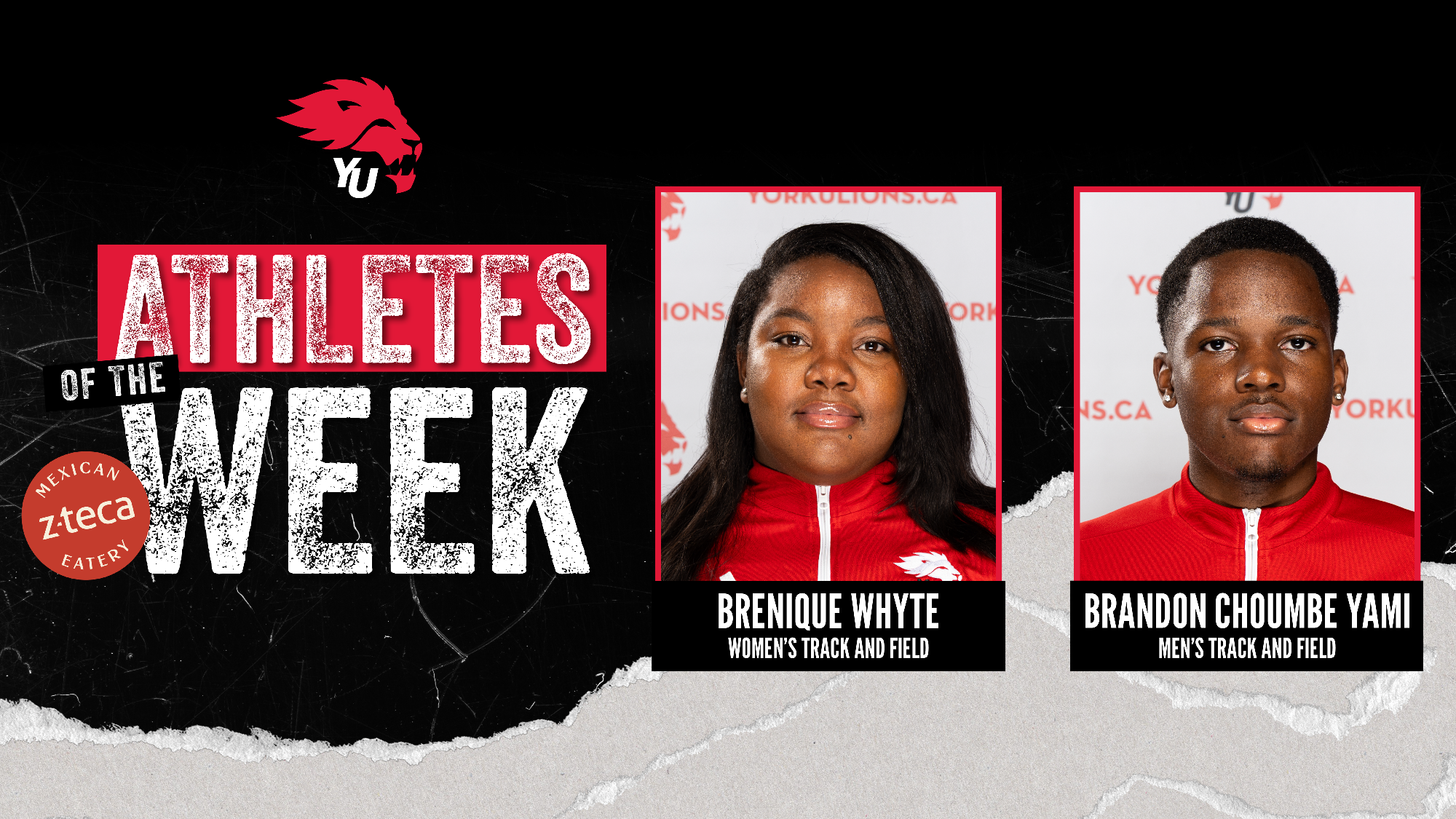 York University Lions track and field athletes Brenique Whyte and Brandon Choumbe Yami have been named the final York athletes of the week for the 2025 calendar year