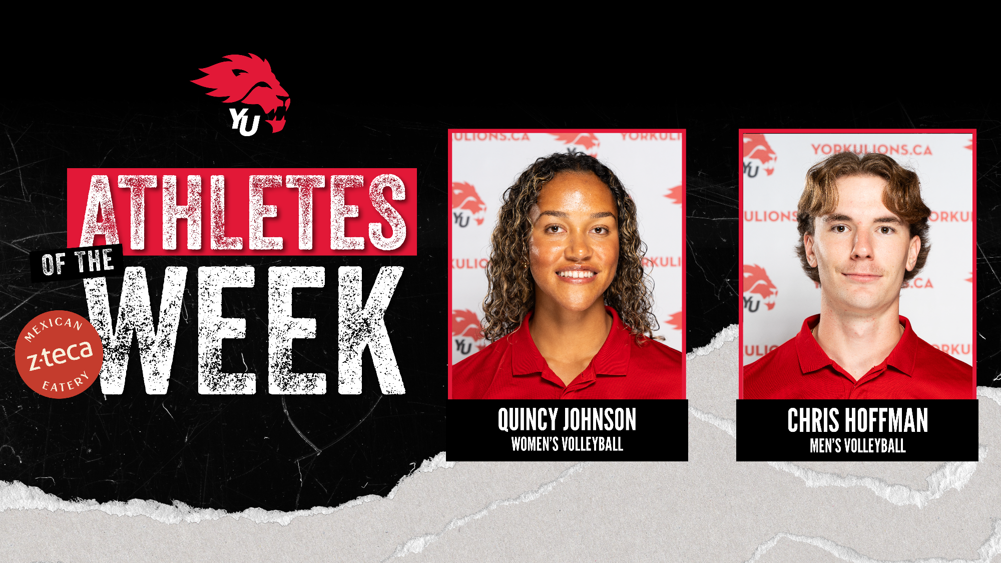 York University Lions volleyball players Quincy Johnson and Chris Hoffman have been named the latest York athletes of the week for the period ending Jan. 18