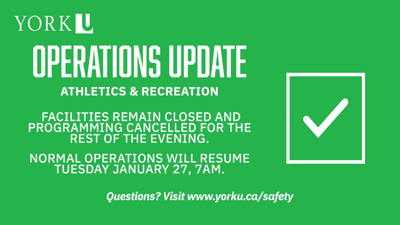 Jan 26, 2026 - The University Weather Emergency Procedures have been lifted, and normal university operations will resume effective Monday, Jan. 26 at 9:00 pm.