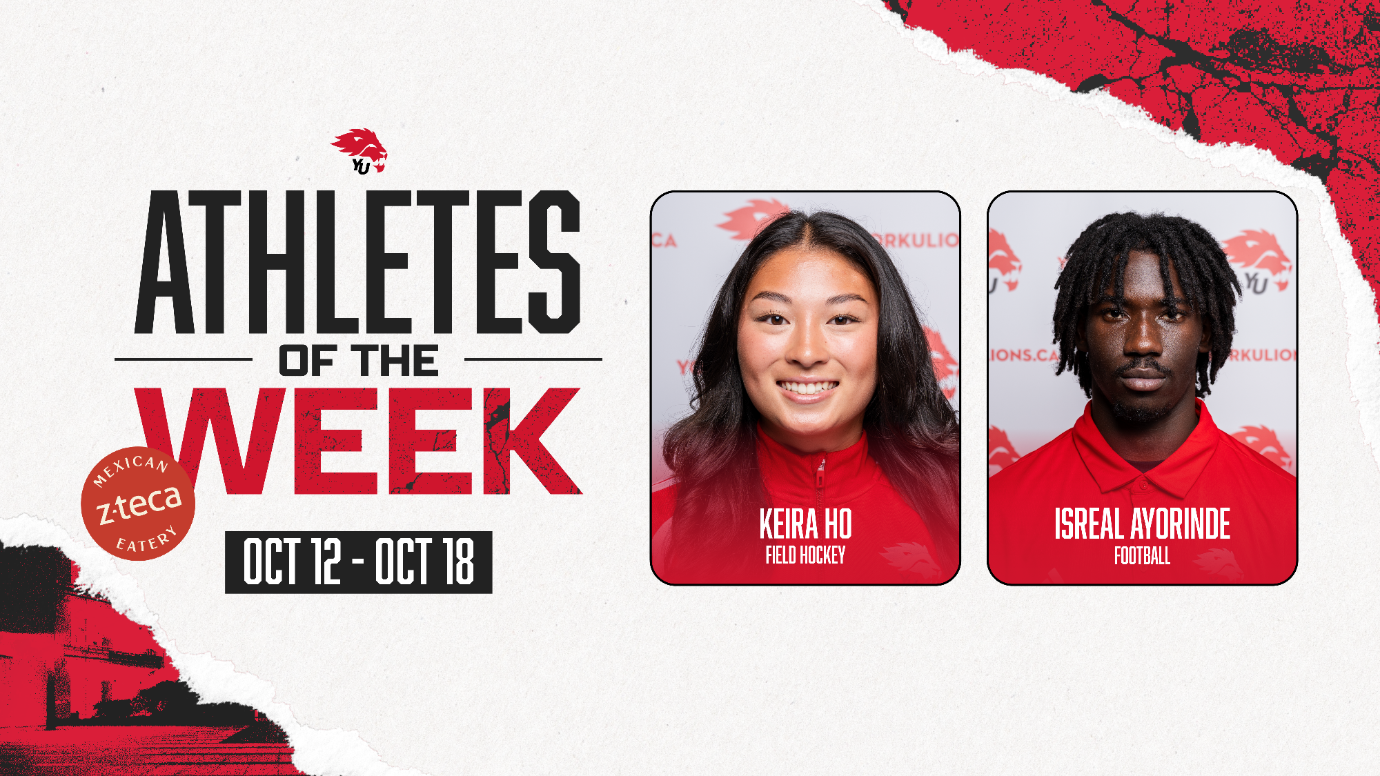 York University Lions field hockey player Keira Ho and football player Isreal Ayorinde have been named the latest York athletes of the week for the period ending Oct. 18.