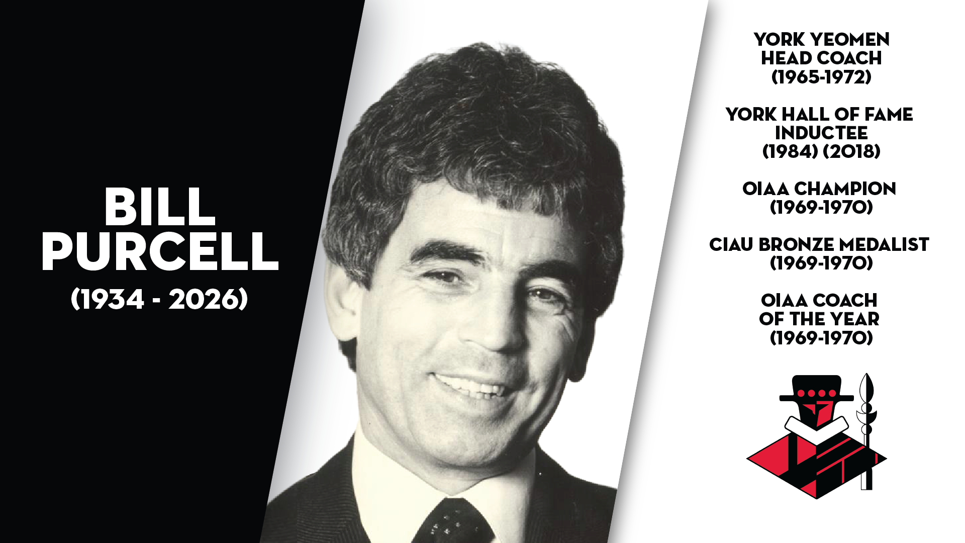 York University Athletics & Recreation is deeply saddened to learn of the passing of former Yeomen men's hockey coach and 1984 York Sport Hall of Fame inductee Bill Purcell.