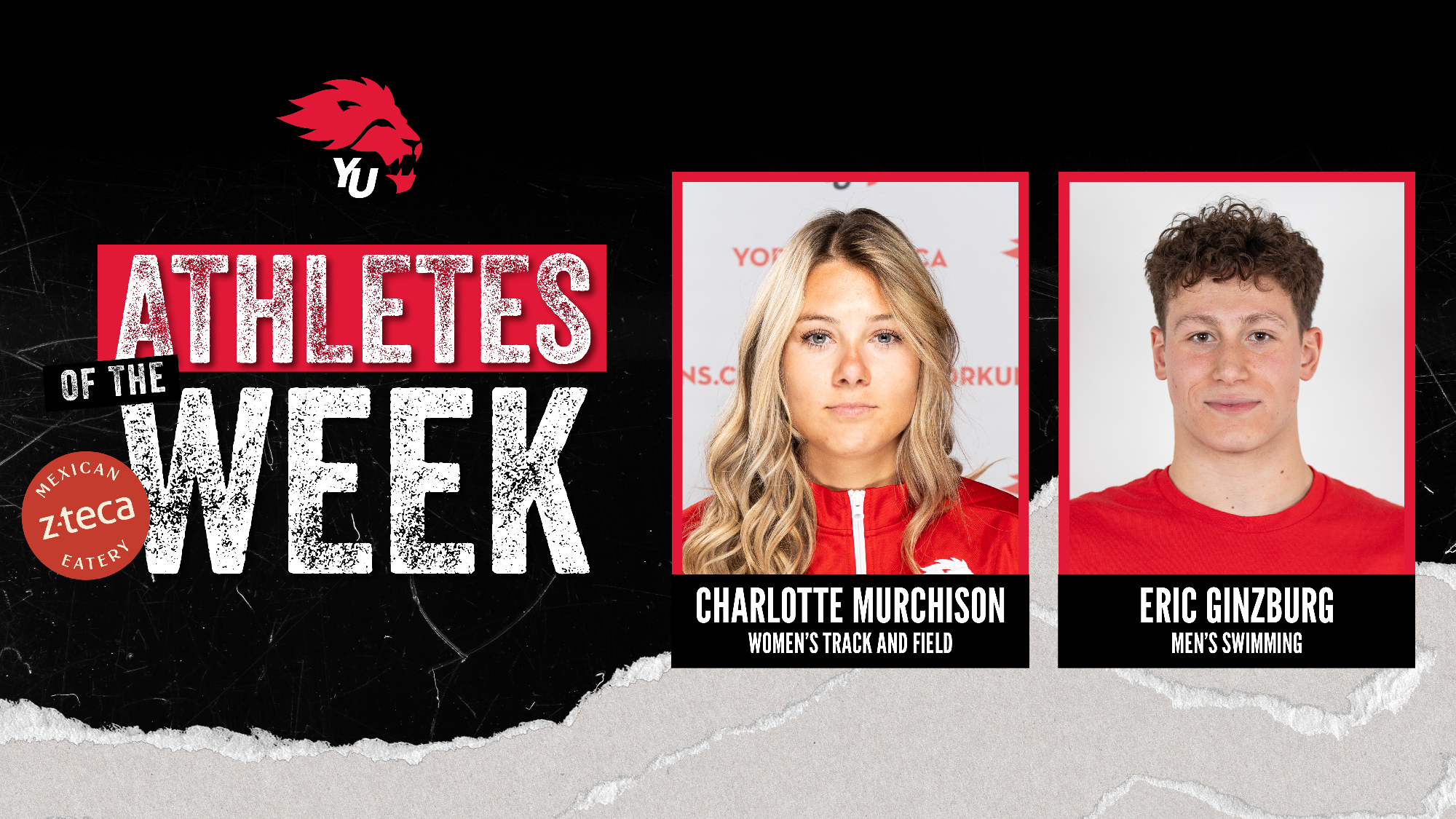 York University Lions women’s track & field athlete Charlotte Murchison and men’s swimmer Eric Ginzburg have been named the latest York athletes of the week