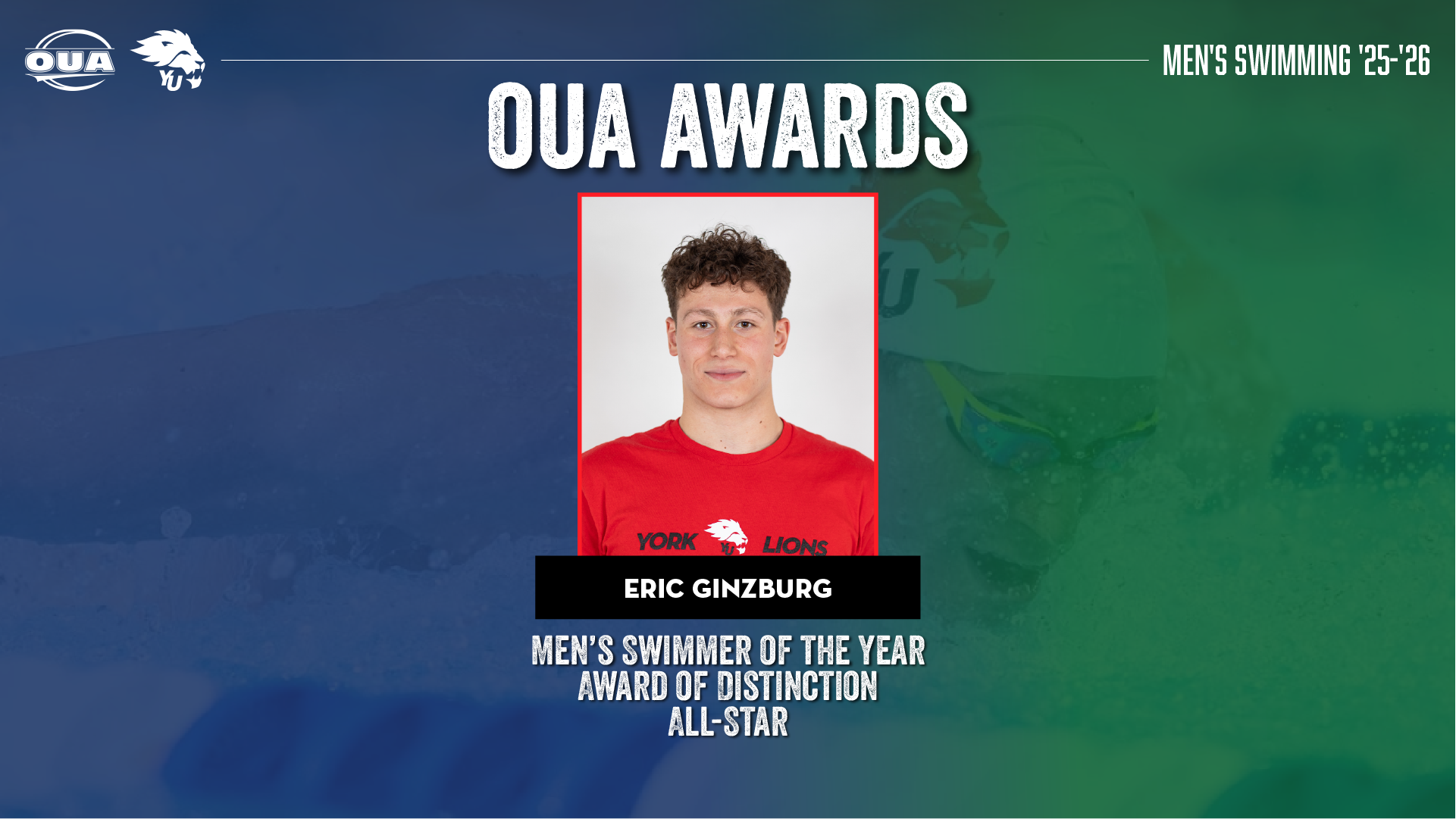 York University Lions men’s swimmer Eric Ginzburg earned more major honours at the 2026 OUA swimming championships.