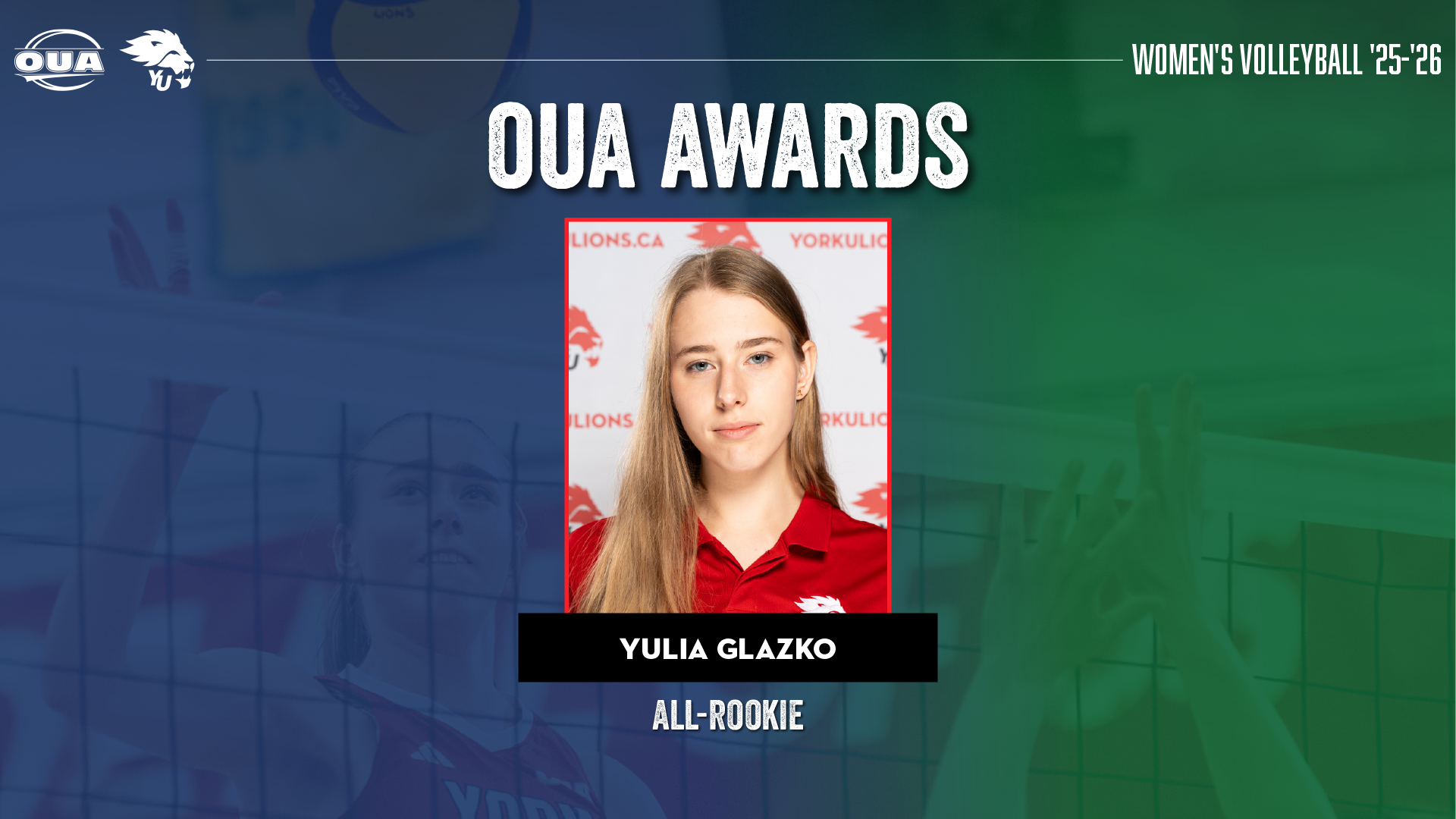 York University Lions first-year middle blocker Yulia Glazko has earned a selection to the OUA all-rookie team, as announced by the conference on Wednesday