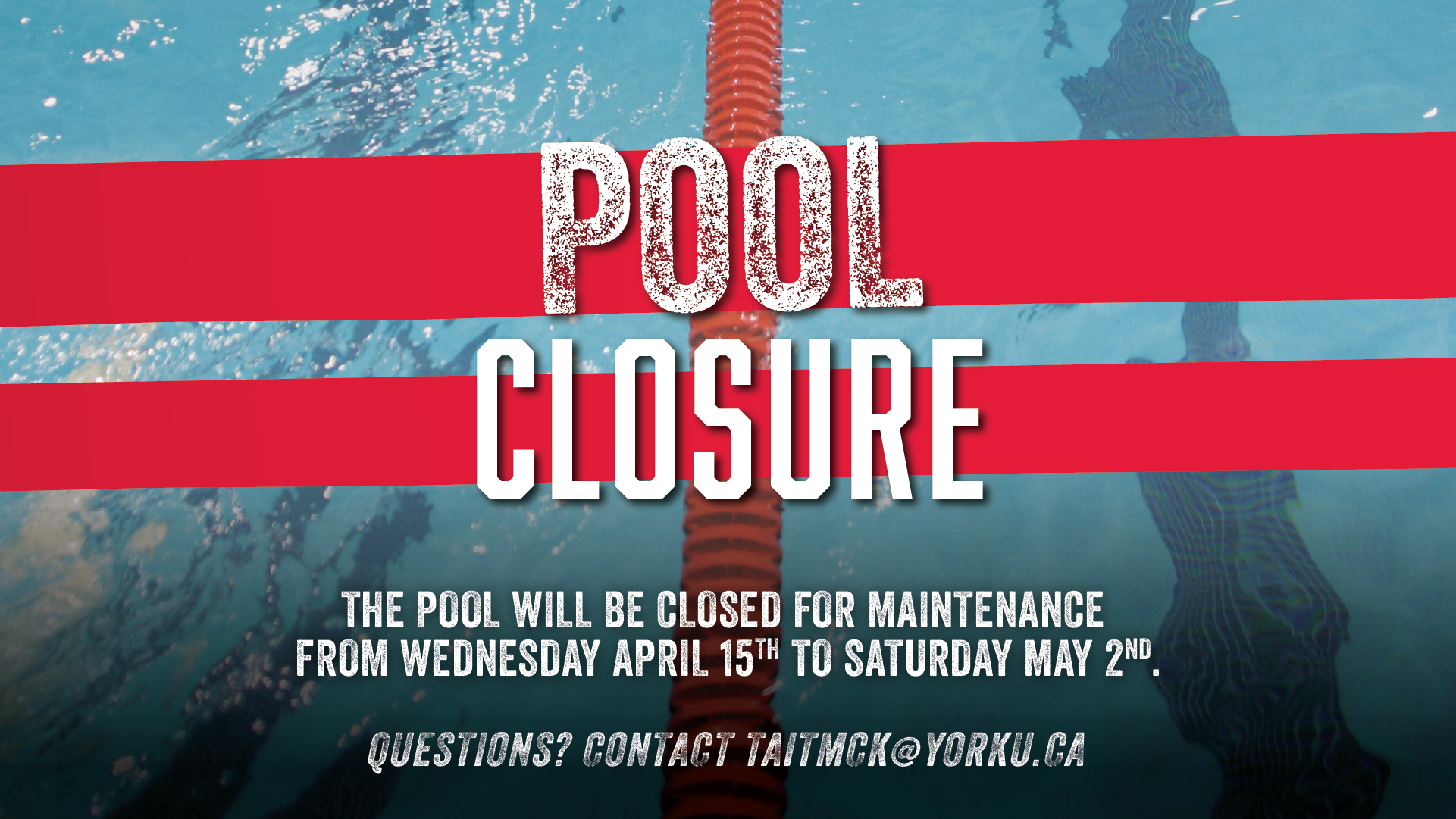 The Tait McKenzie Centre pool will be closed from April 15 through May 2 inclusive for scheduled maintenance. 