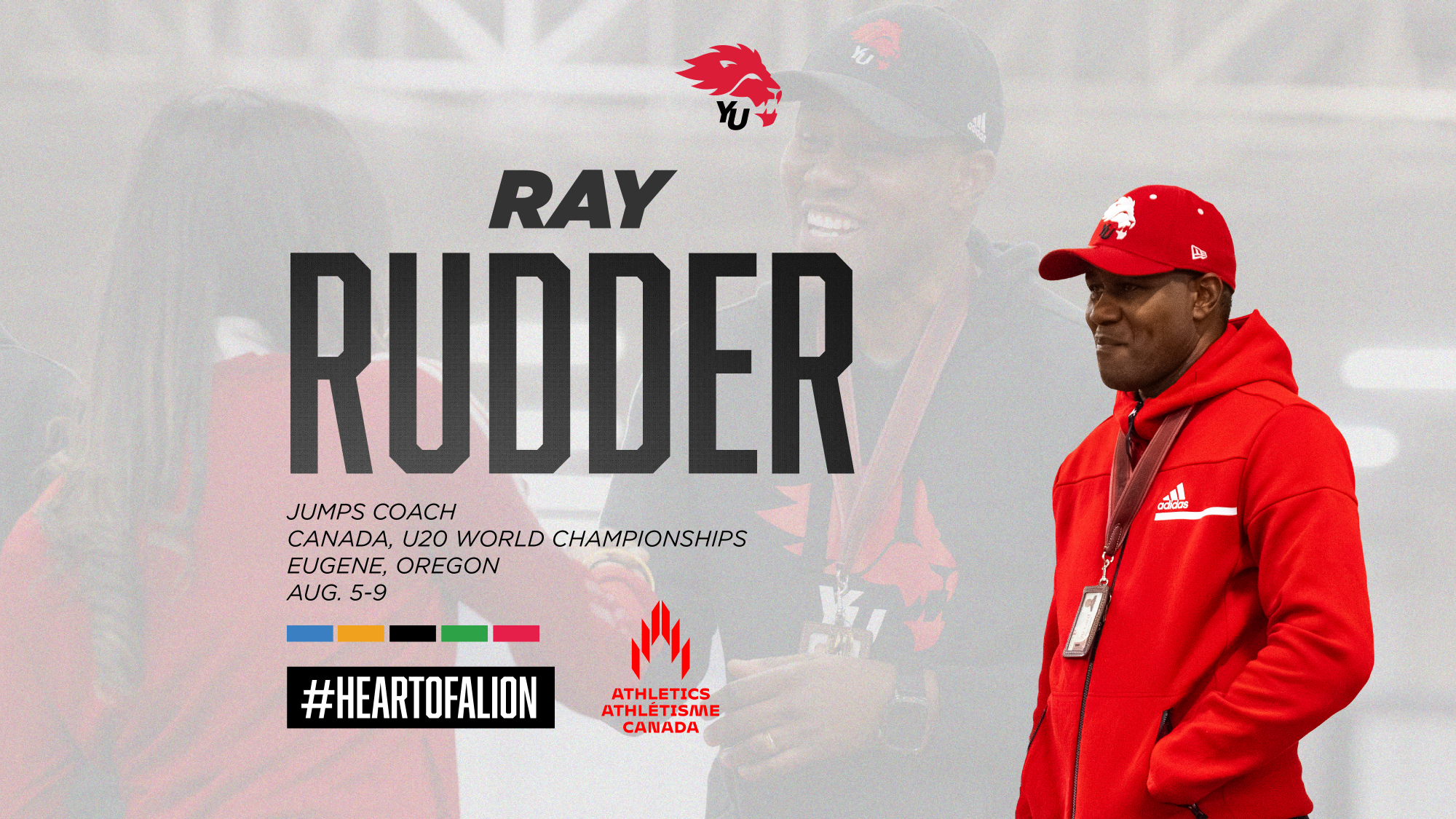 York University Lions cross country/track and field head coach Ray Rudder will serve as jumps coach for Canada at the World Athletics U20 Championships.