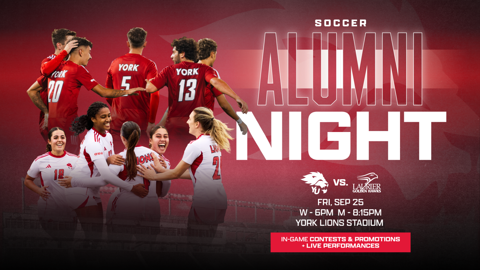 The York University Lions soccer teams are looking to build on their hot starts to the season Friday night when they host the Laurier Golden Hawks on Alumni Night at York 